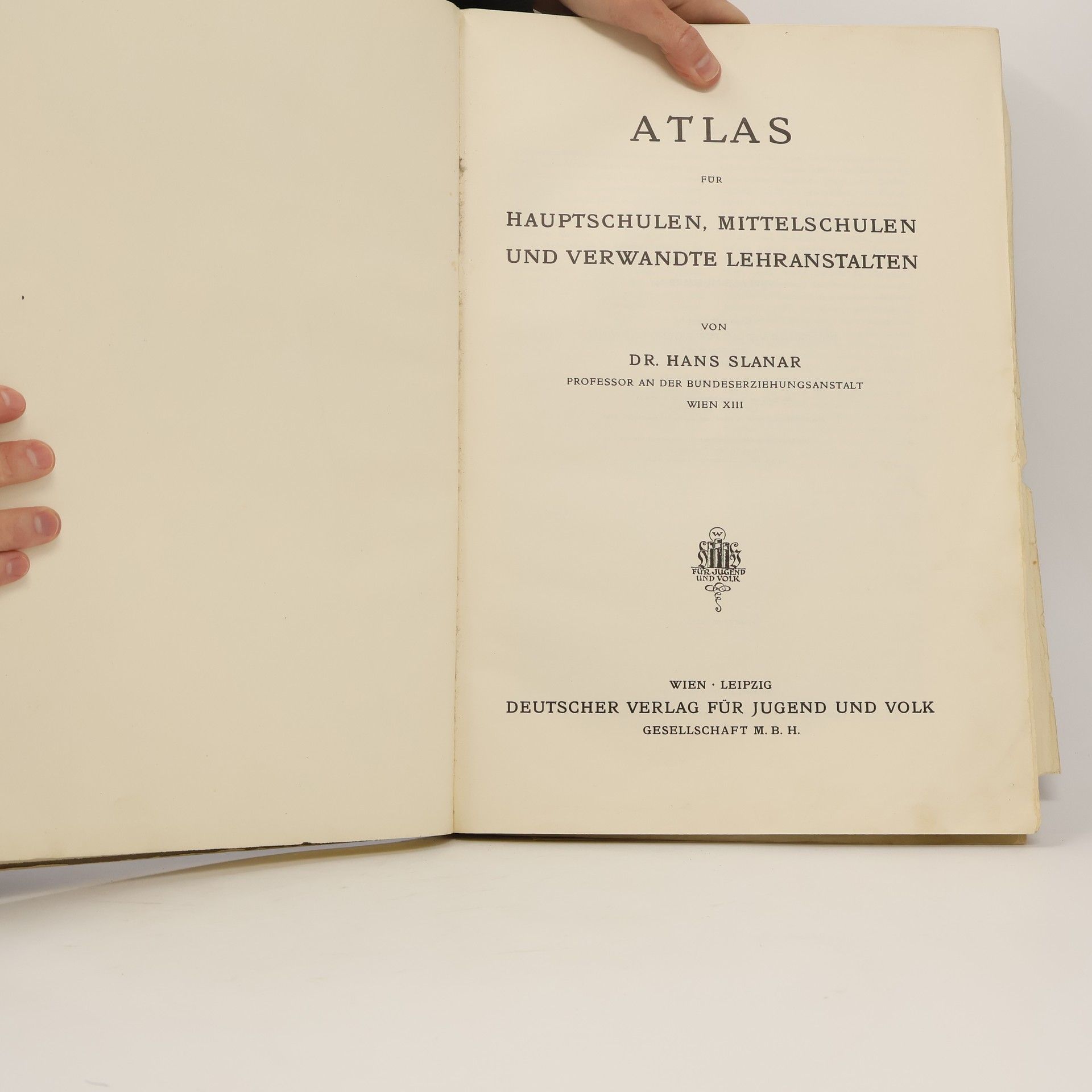 Hans Slanar Atlas für Hauptschulen, Mittelschulen und verwandte Lehranstalten