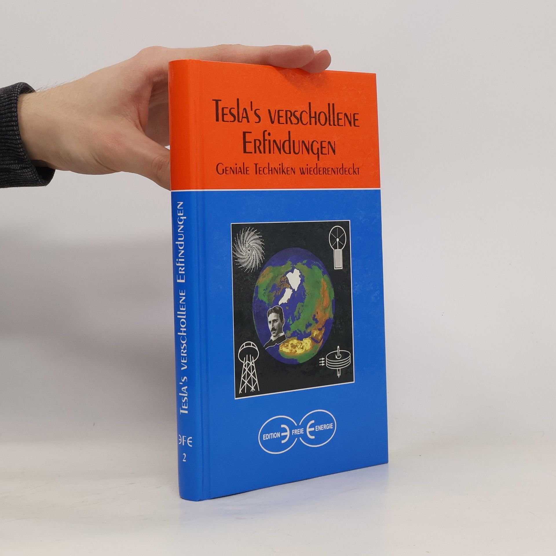 Various authors Tesla's verschollene Erfindungen