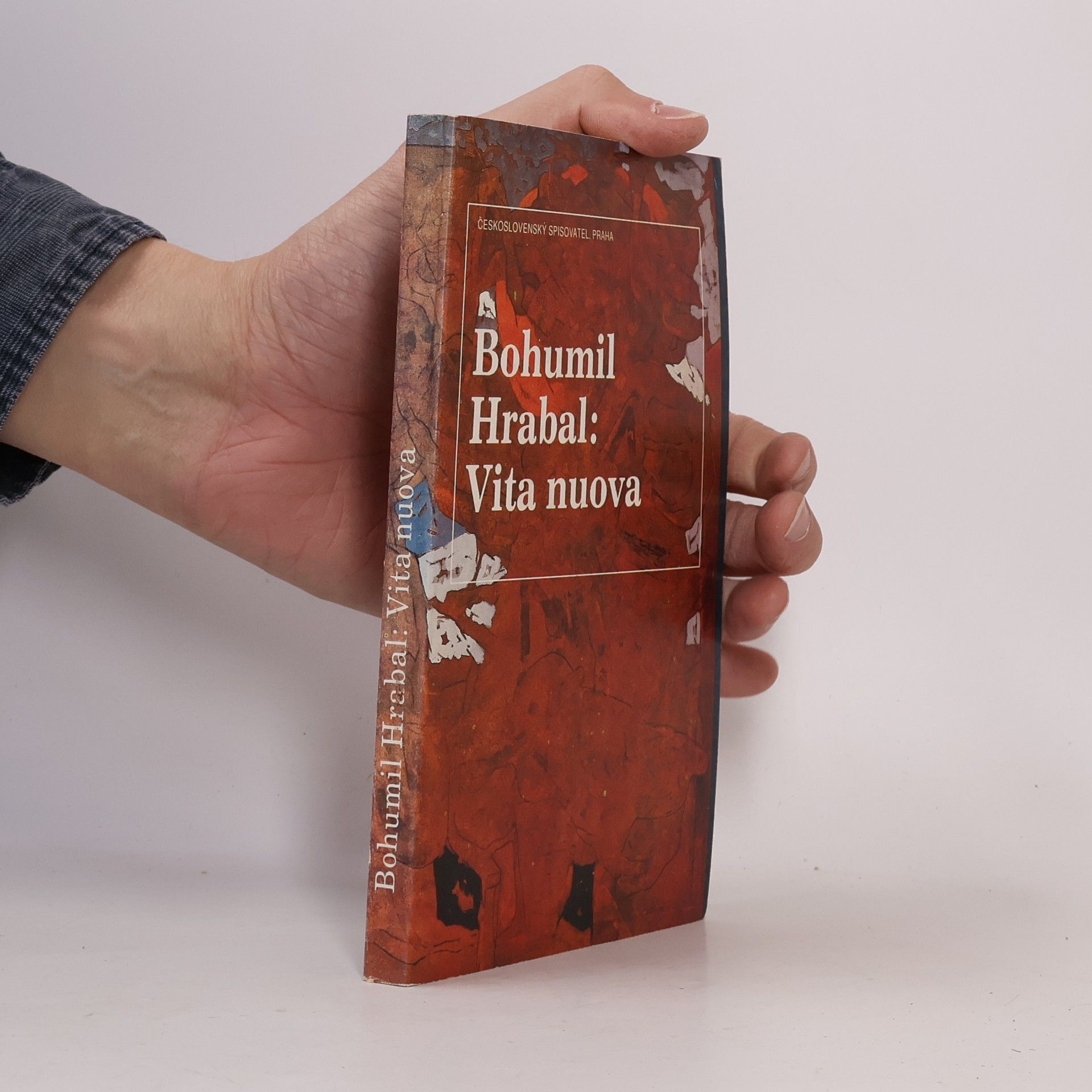 Bohumil Hrabal Vita nuova : Kartinky : 2. díl trilogie