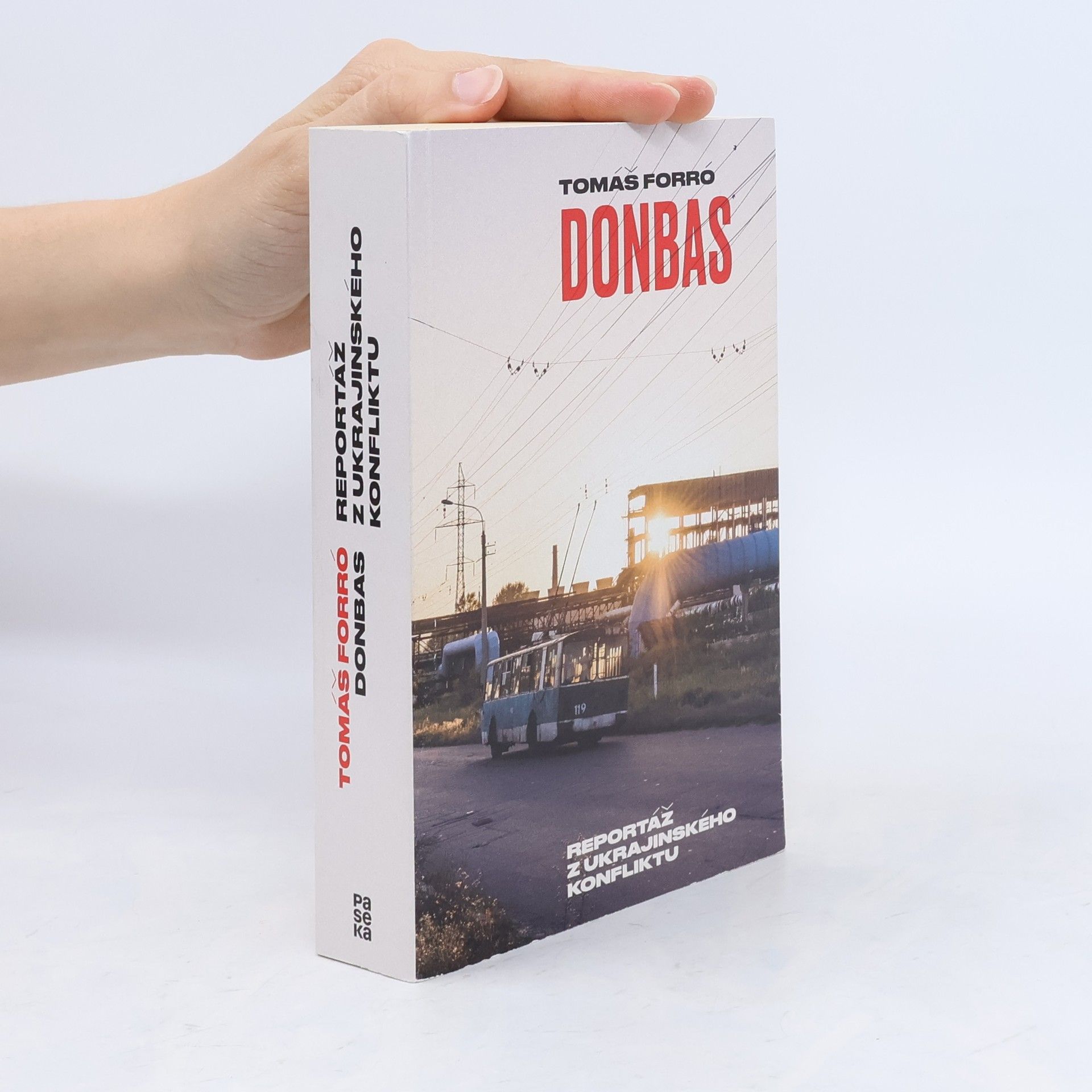Donbas. Reportáž z ukrajinského konfliktu