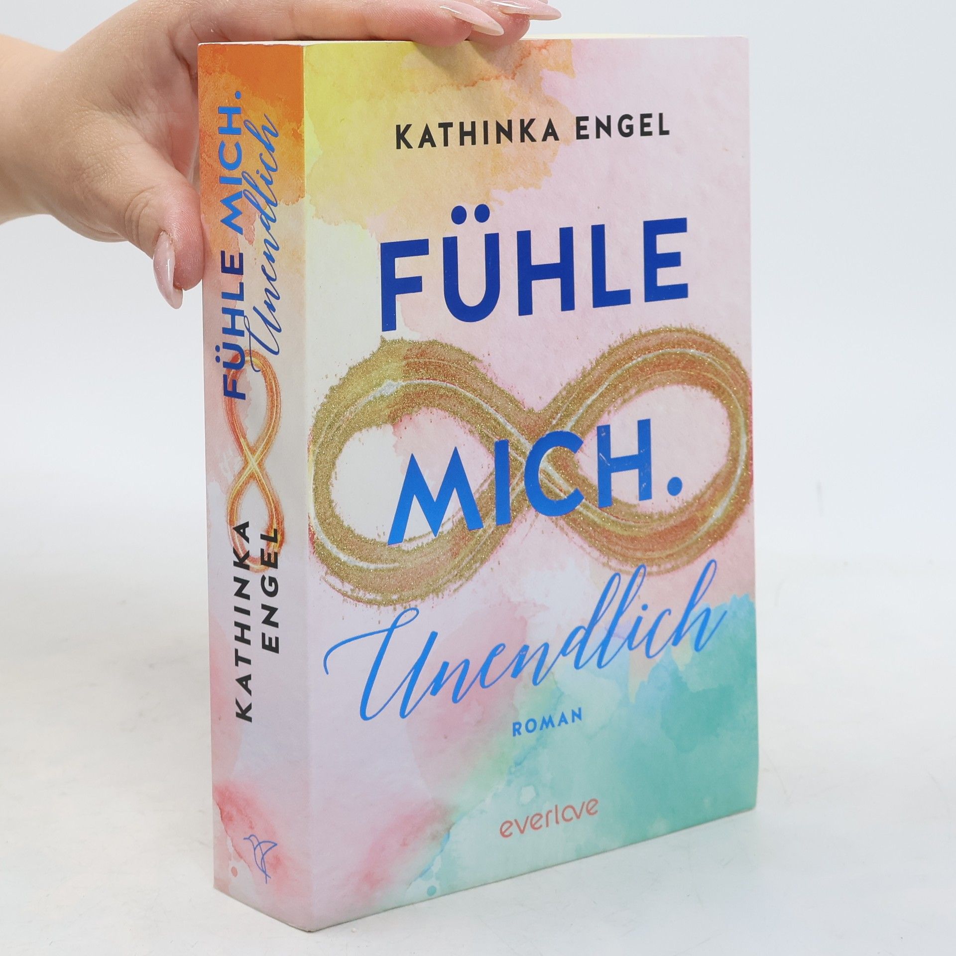 Kathinka Engel Fühle mich - unendlich
