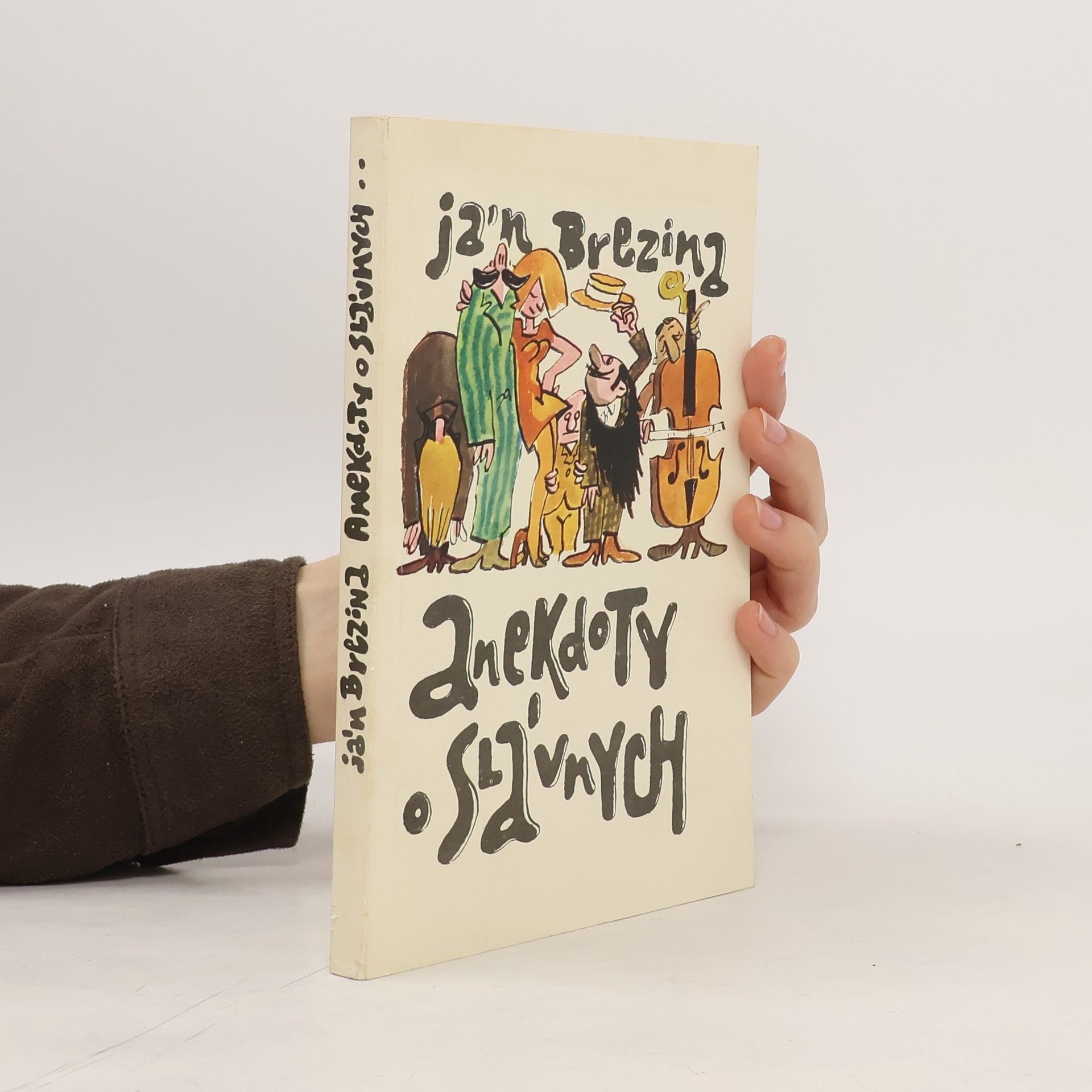 Jan Březina Anekdoty o slávnych