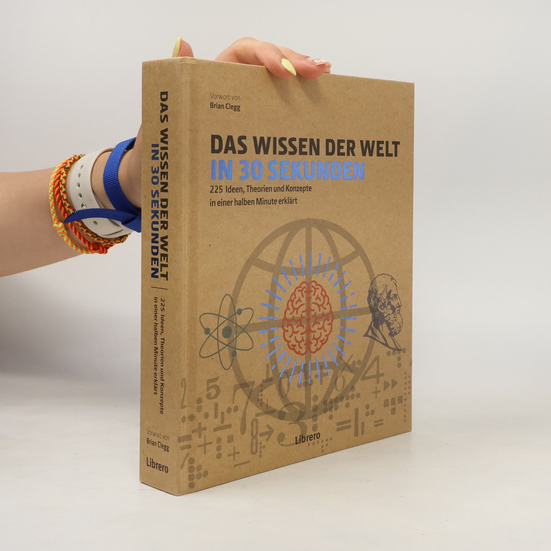 Autorenkollektiv Das Wissen der Welt in 30 Sekunden