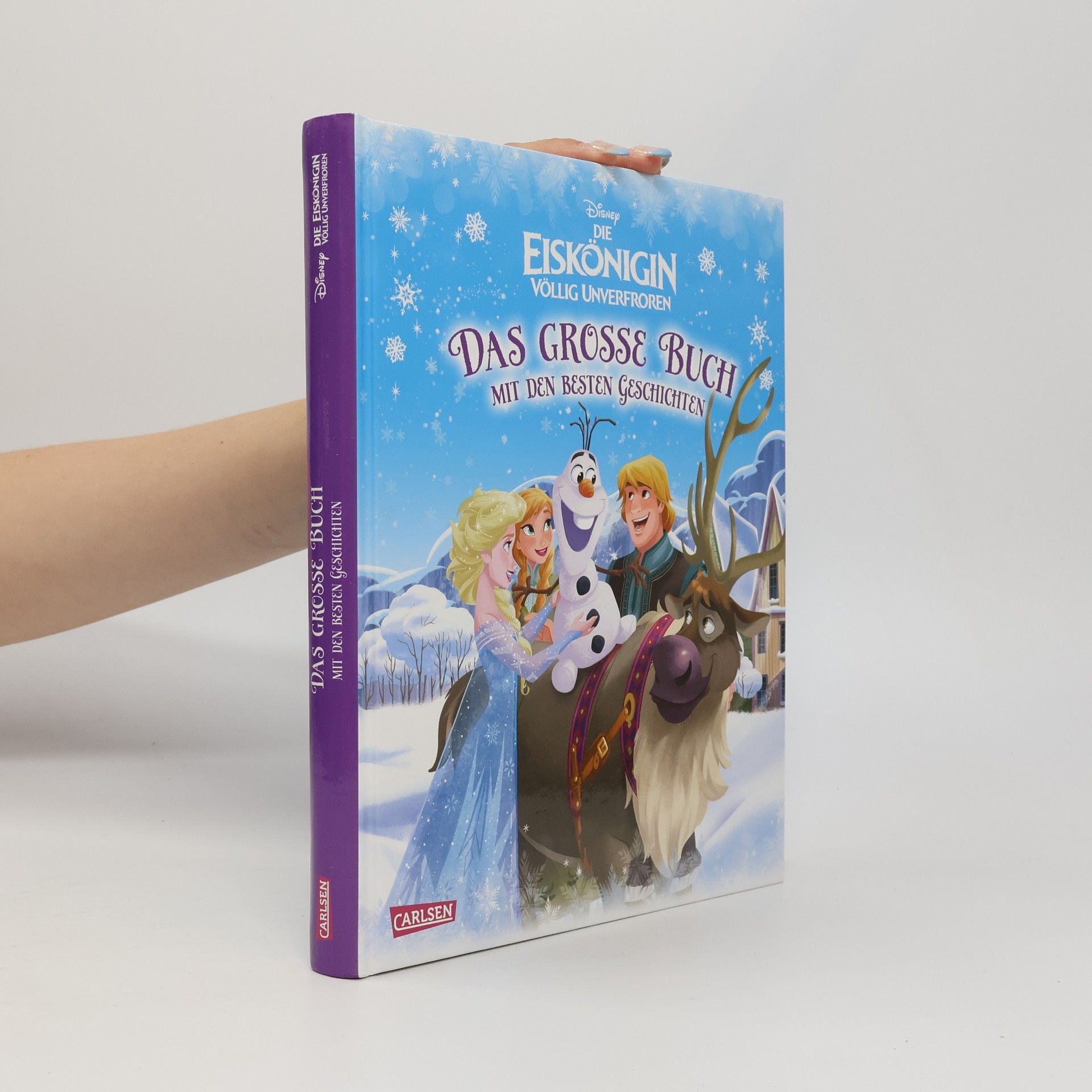 Walt Disney Die Eiskönigin - völlig unverfroren: Das grosse Buch mit den besten Geschichten