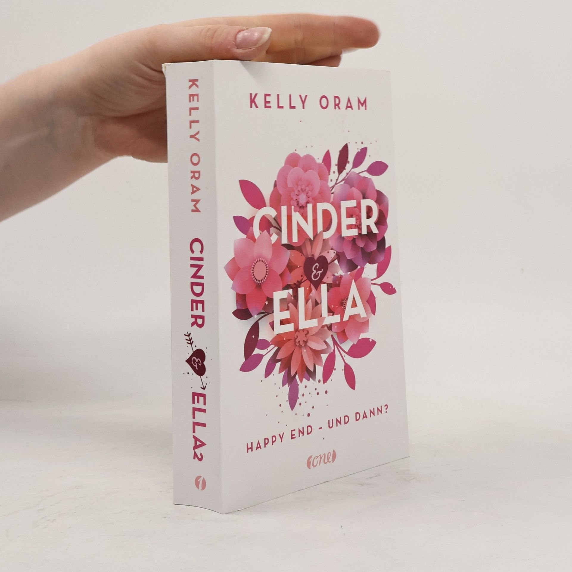 Kelly Oram Cinnder & Ella. Happy End - und dann?