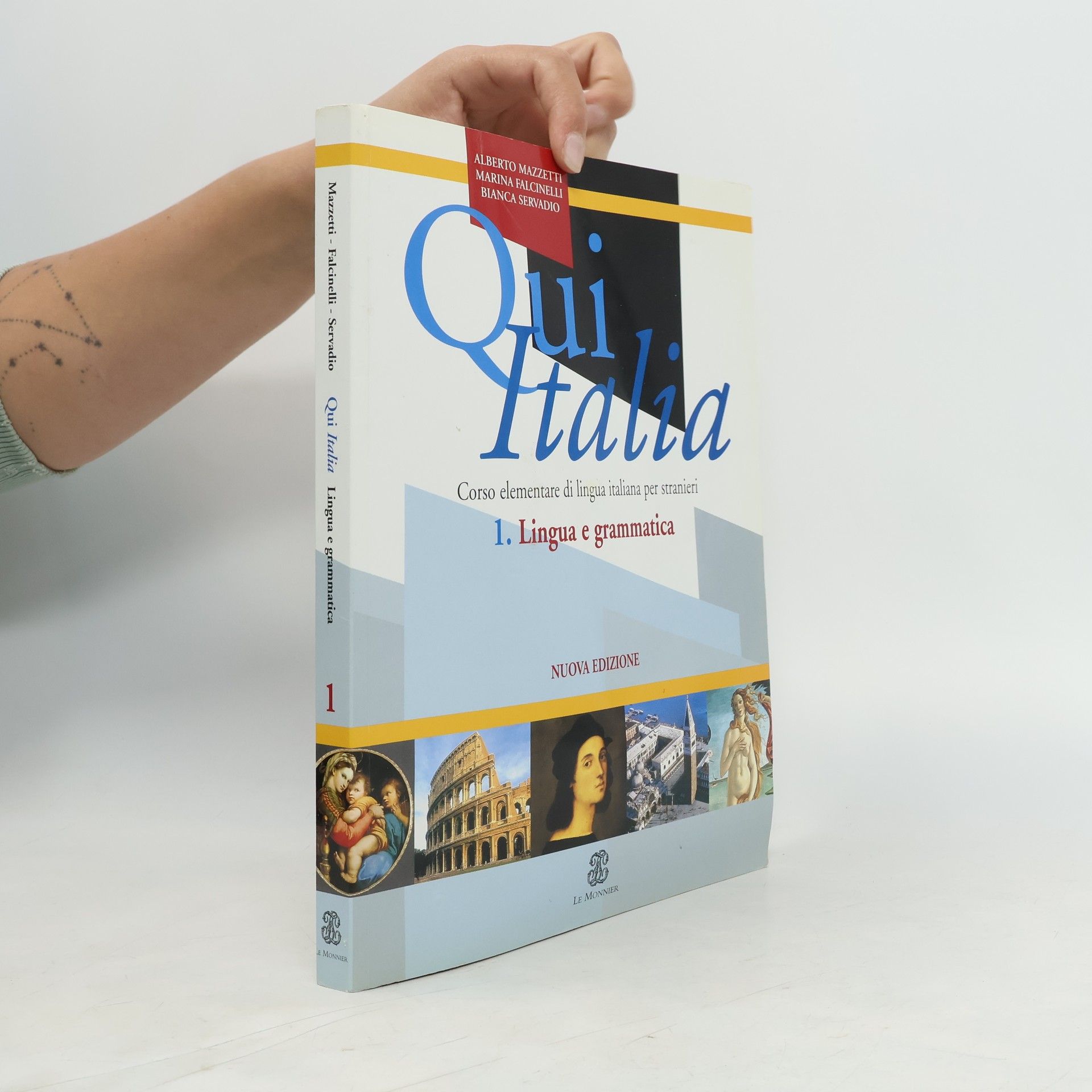 Collectif d'auteurs Qui Italia. 1. Lingua e grammatica