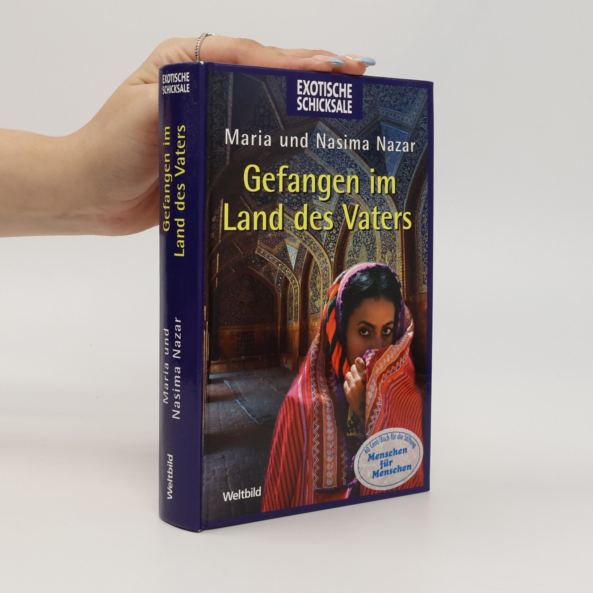 Nasima Nazar Gefangen im Land des Vaters