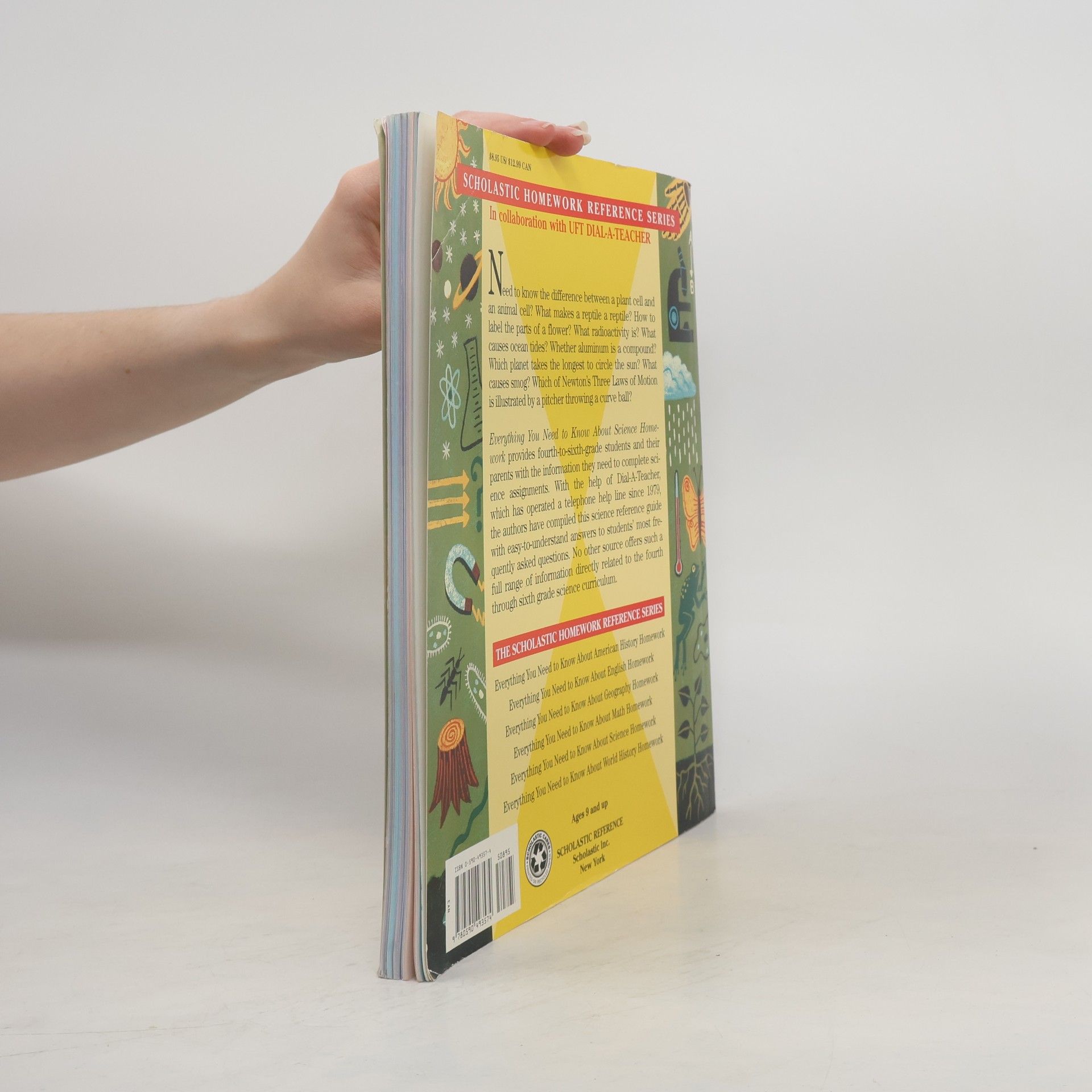 Anne M. Zeman Scholastic Homework Reference Series: Everything You Need to Know About Science Homework