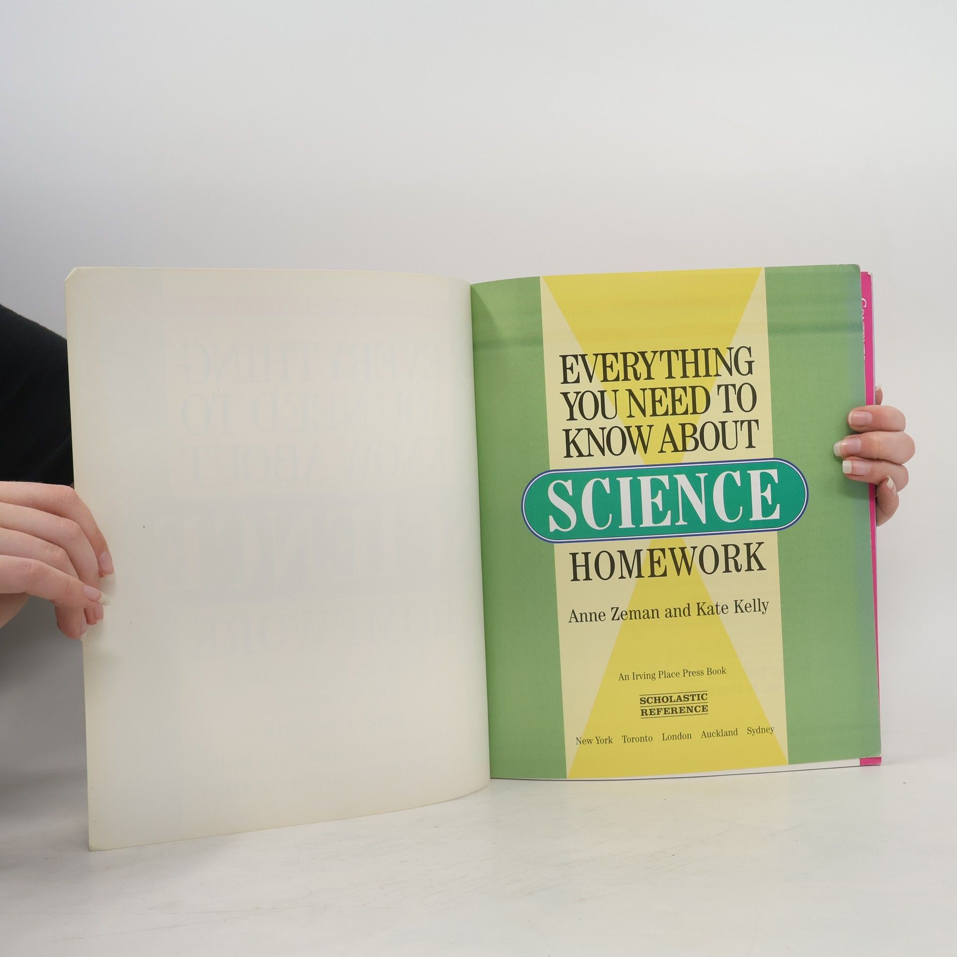 Anne M. Zeman Scholastic Homework Reference Series: Everything You Need to Know About Science Homework