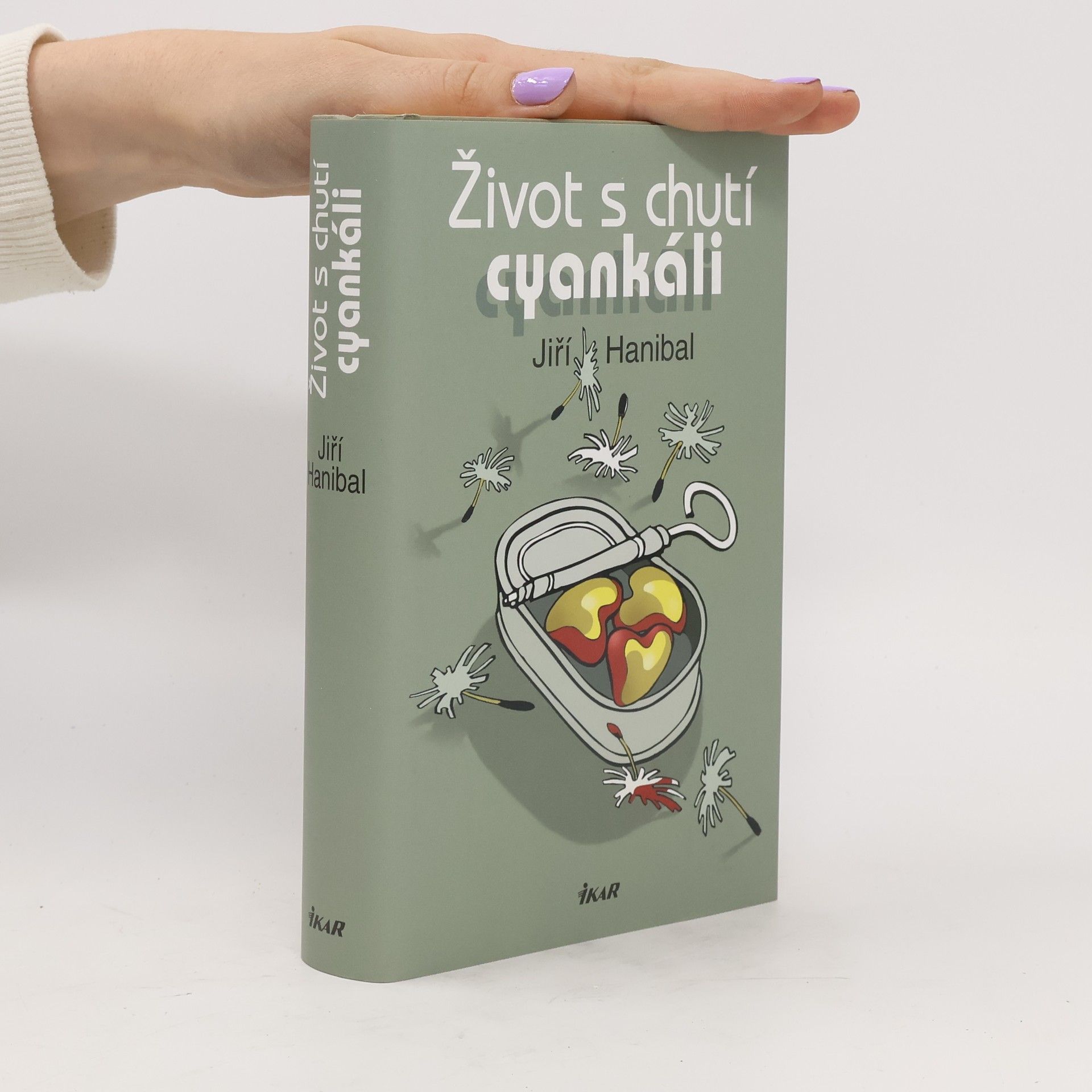 Jiří Hanibal Život s chutí cyankáli