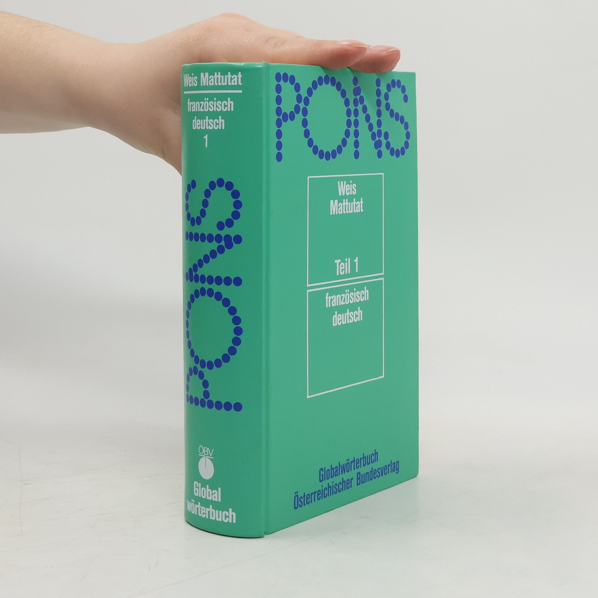 Christian Nugue PONS-Globalwörterbuch : Schulausgabe. Französisch - Deutsch 1