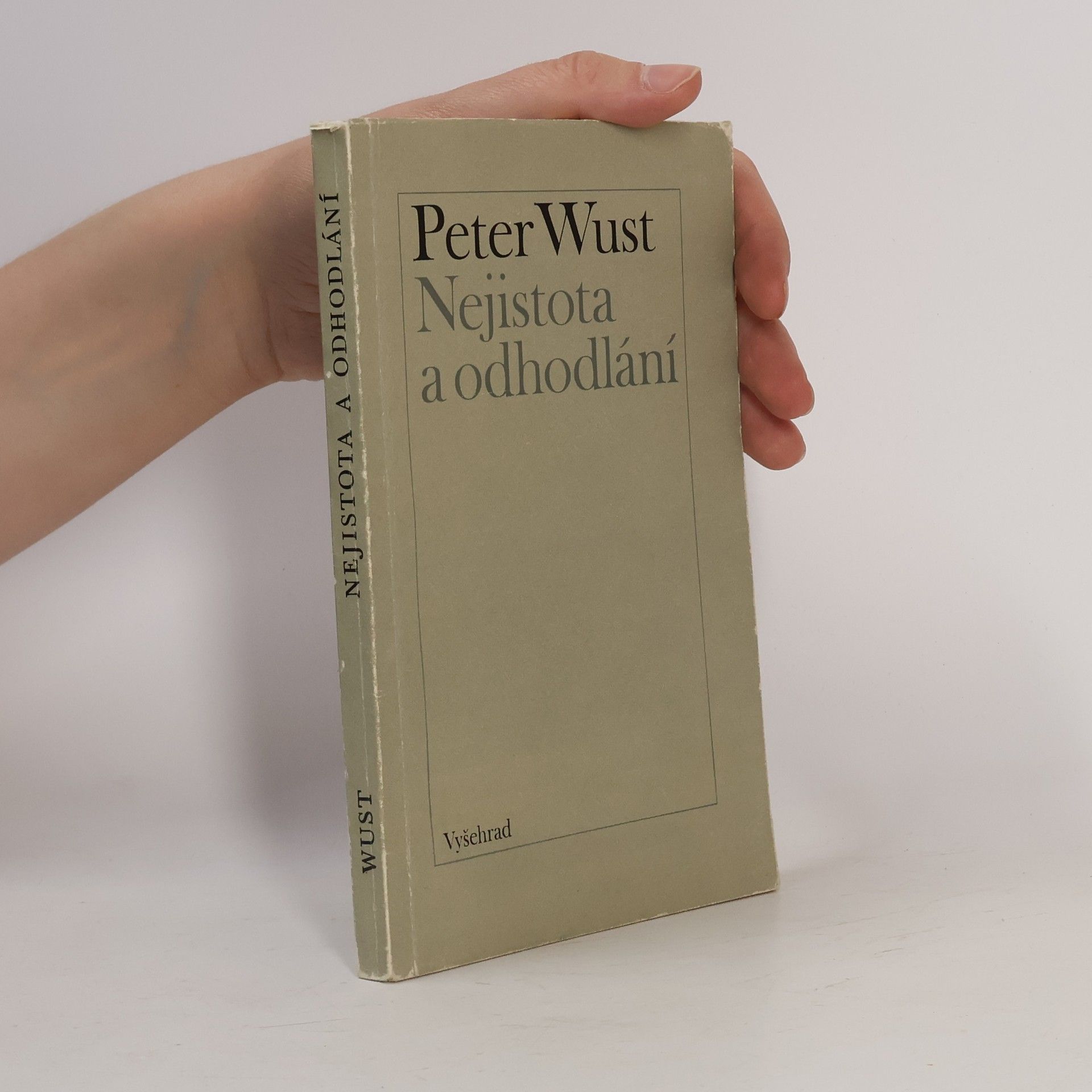 Peter Wust Nejistota a odhodlání