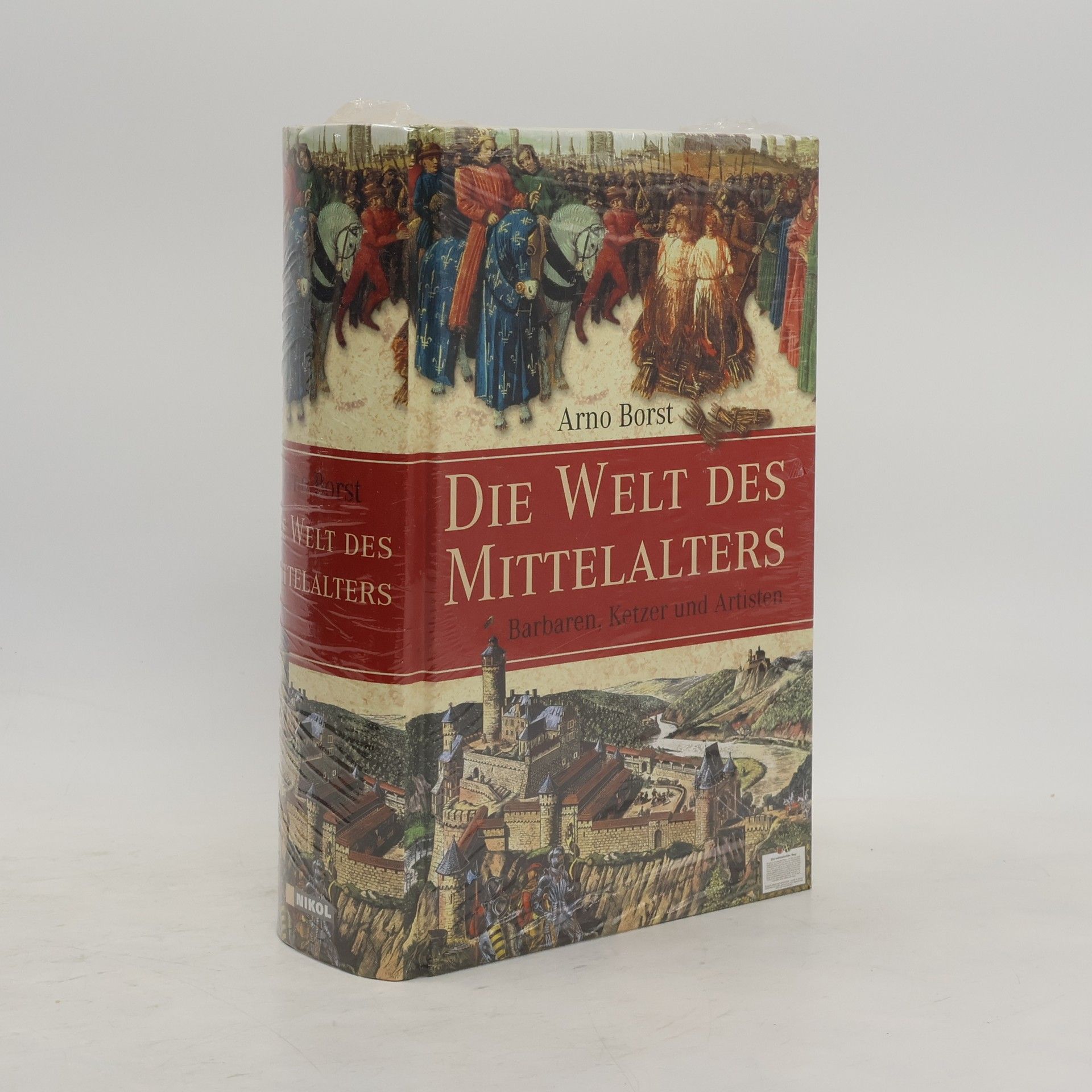 Arno Borst Die Welt des Mittelalters