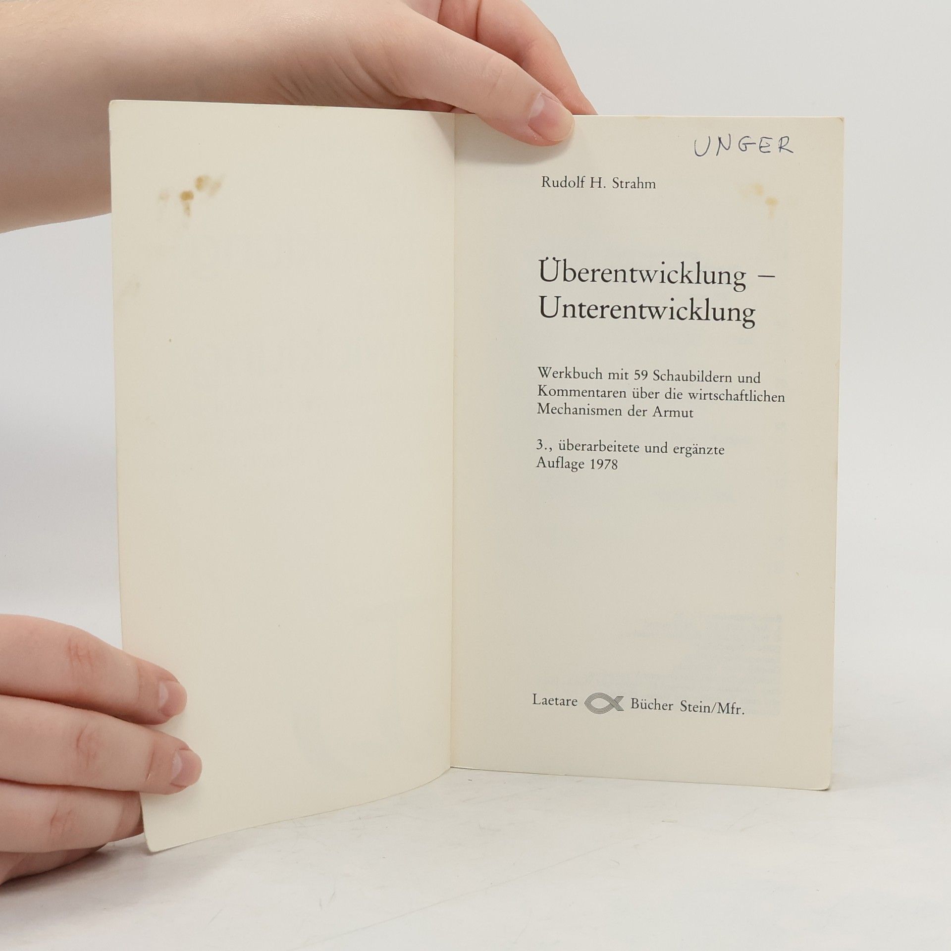 Rudolf Strahm Überentwicklung, Unterentwicklung