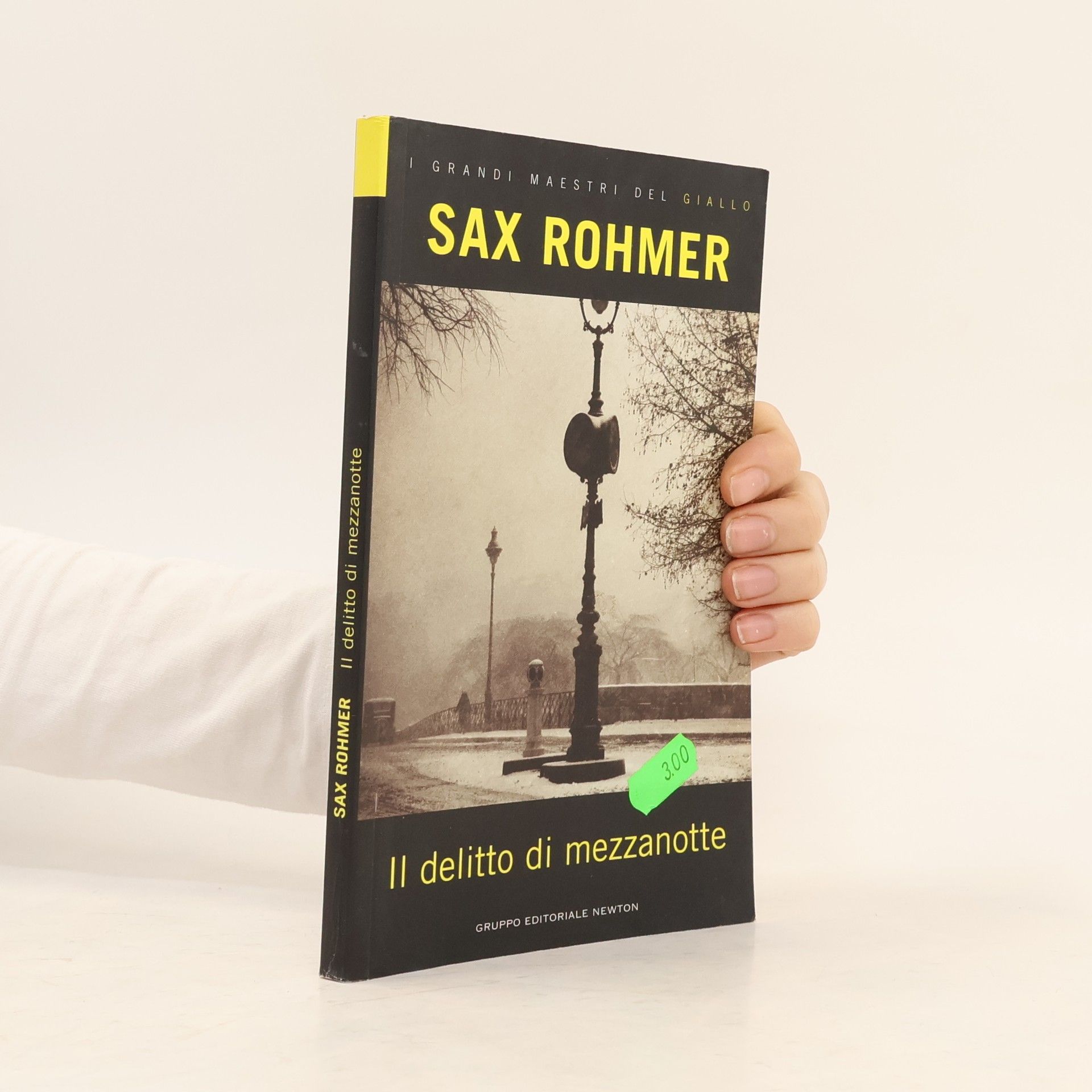 Sax Rohmer I grandi maestri del giallo: Il delitto di mezzanotte