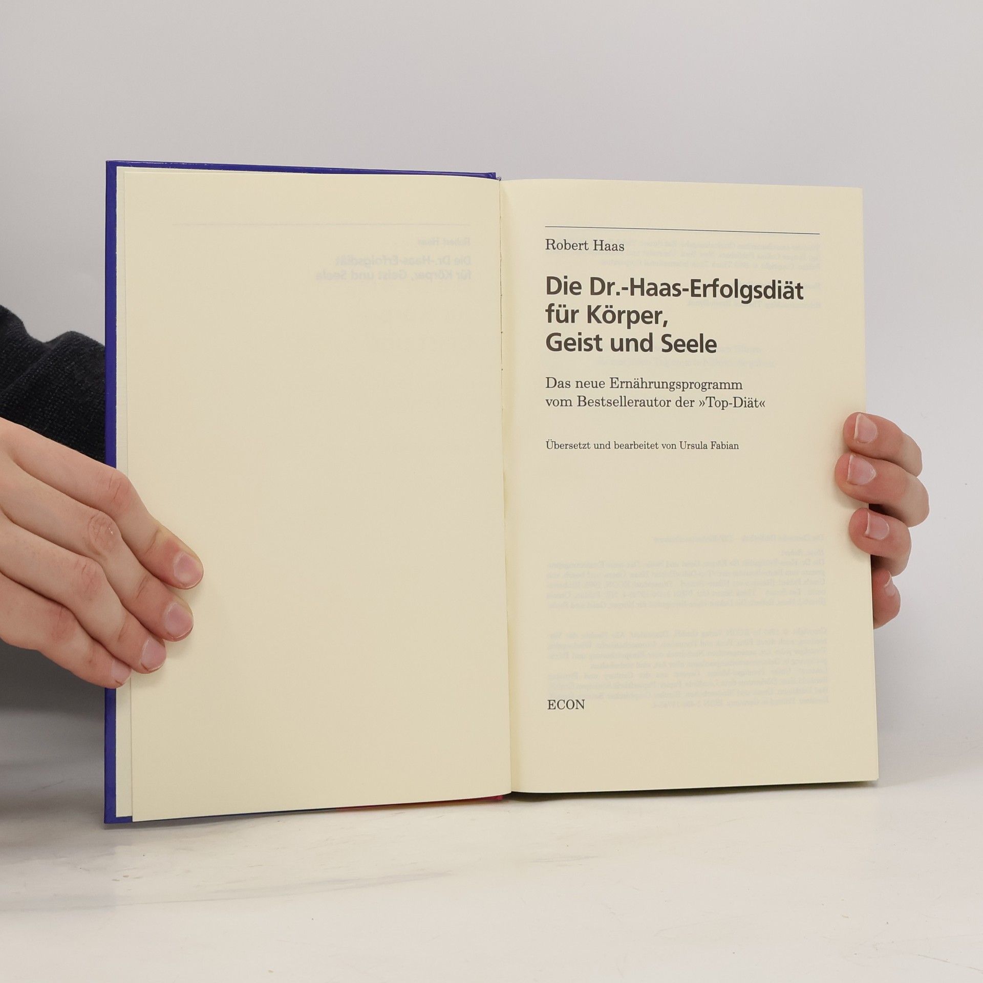 Robert Haas Die Dr.-Haas-Erfolgsdiät für Körper, Geist und Seele