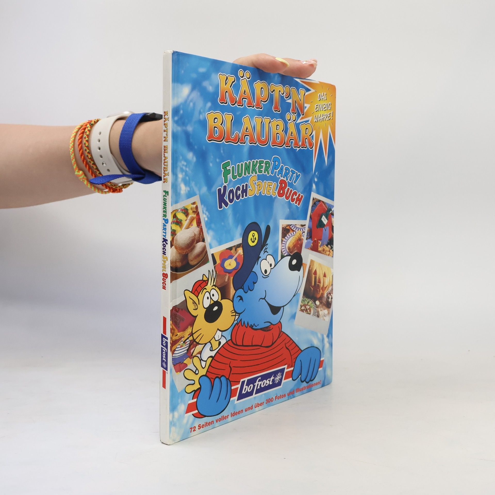 Autorenkollektiv Käpt'n Blaubär. Flunkerparty Kochspielbuch