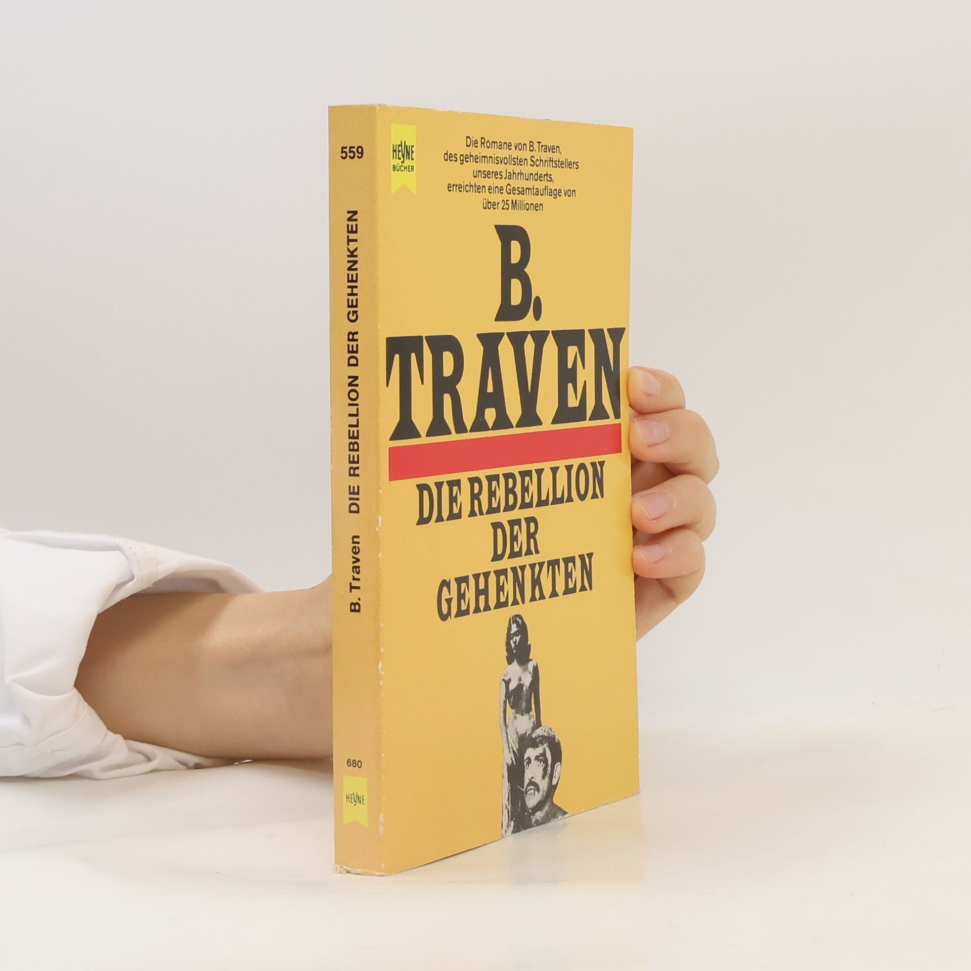 B. Traven Rebellion der Gehenkten