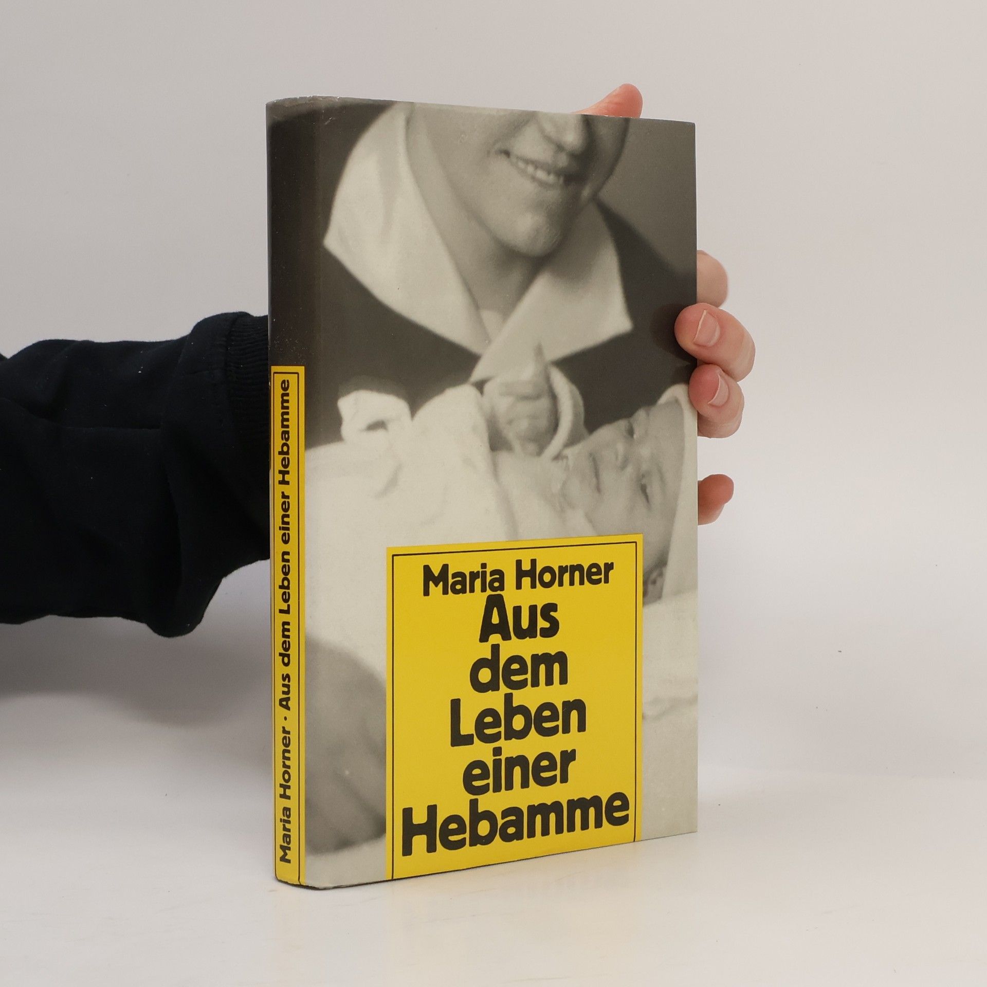 Maria Horner Aus dem Leben einer Hebamme