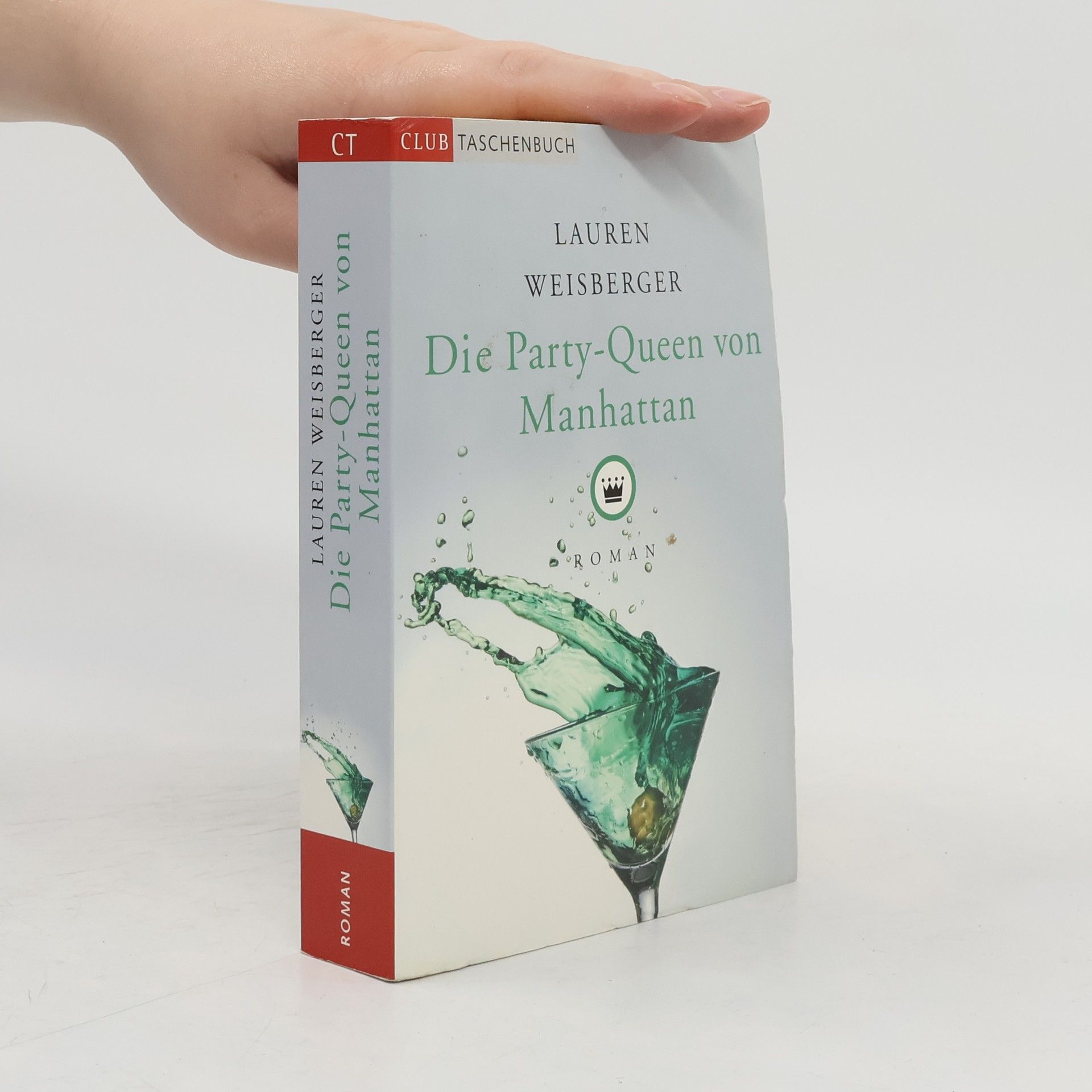 Lauren Weisberger Die Party-Queen von Manhattan