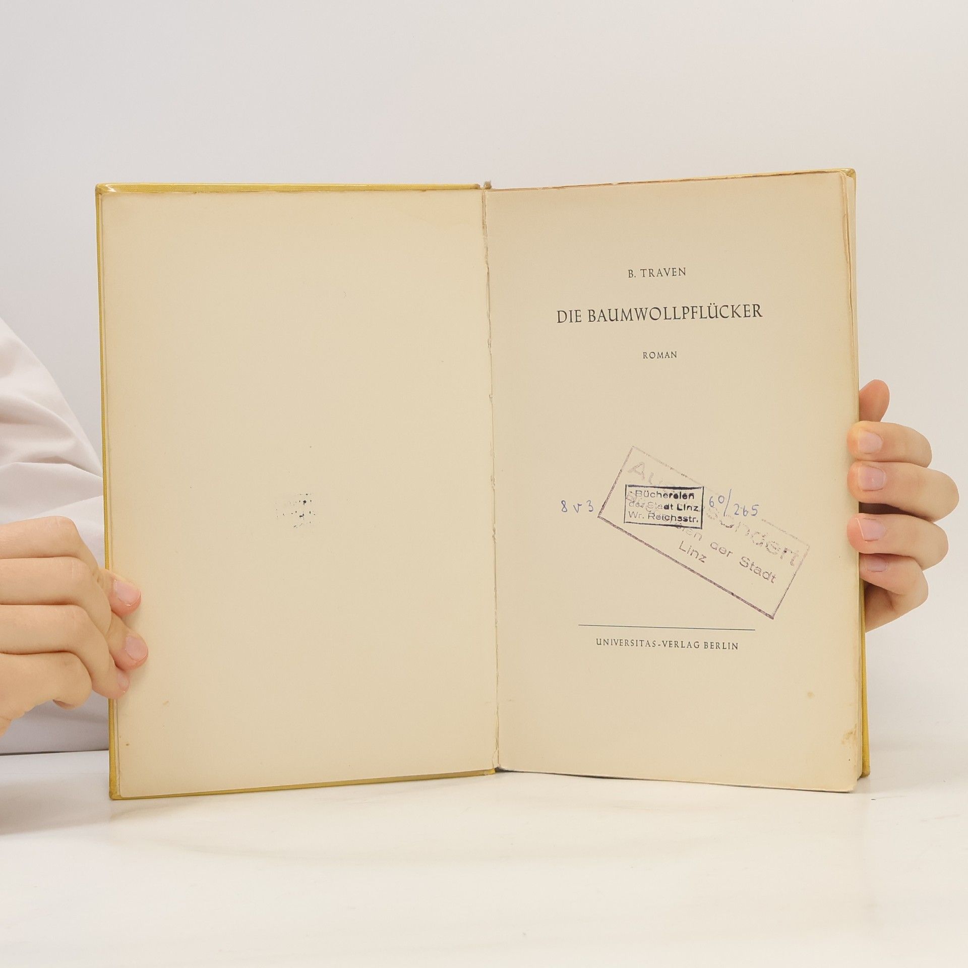 B. Traven Die Baumwollpflücker