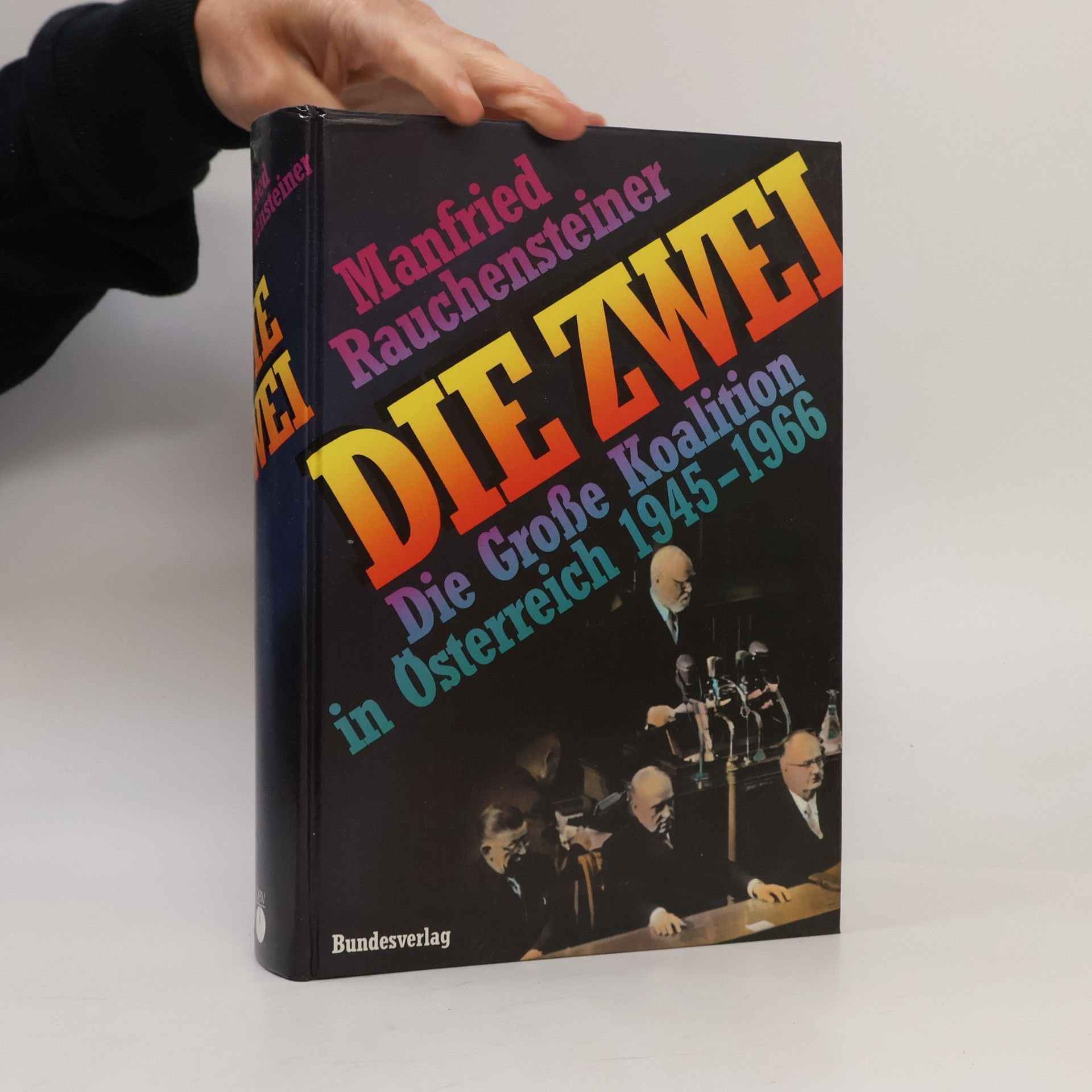 Manfried Rauchensteiner Die Zwei