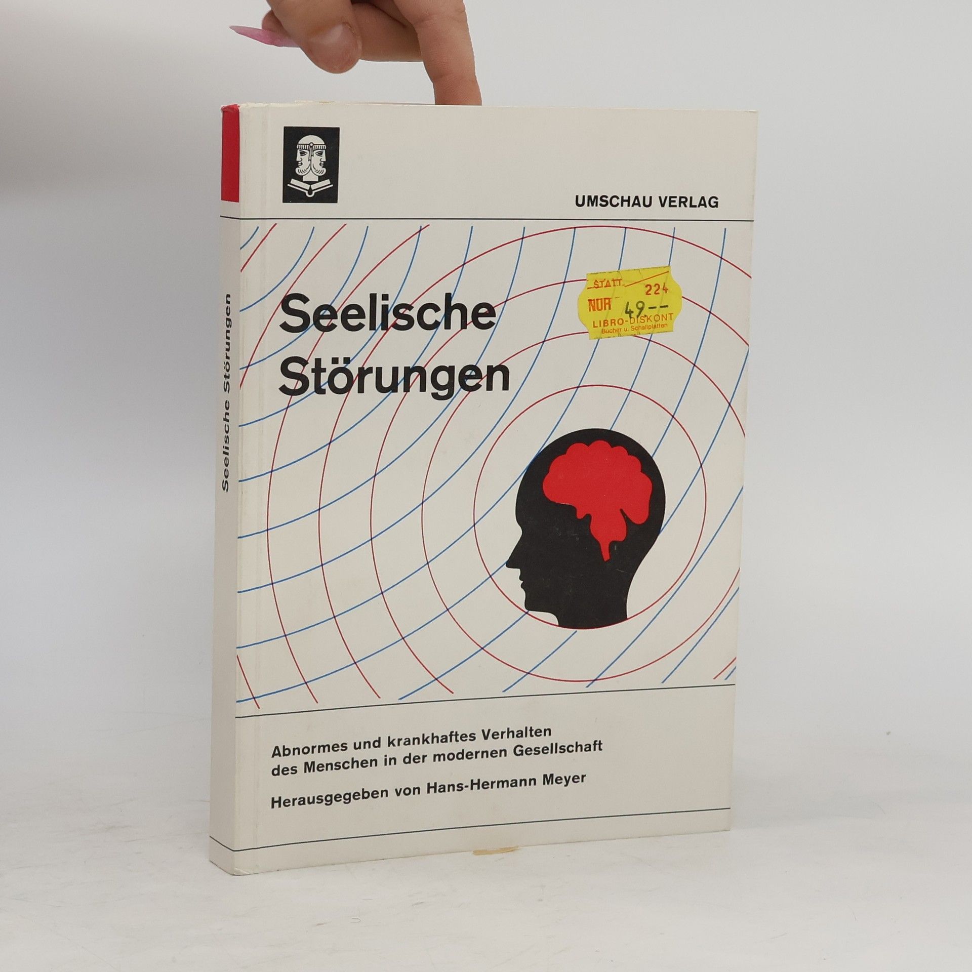 Autorenkollektiv Seelische Störungen