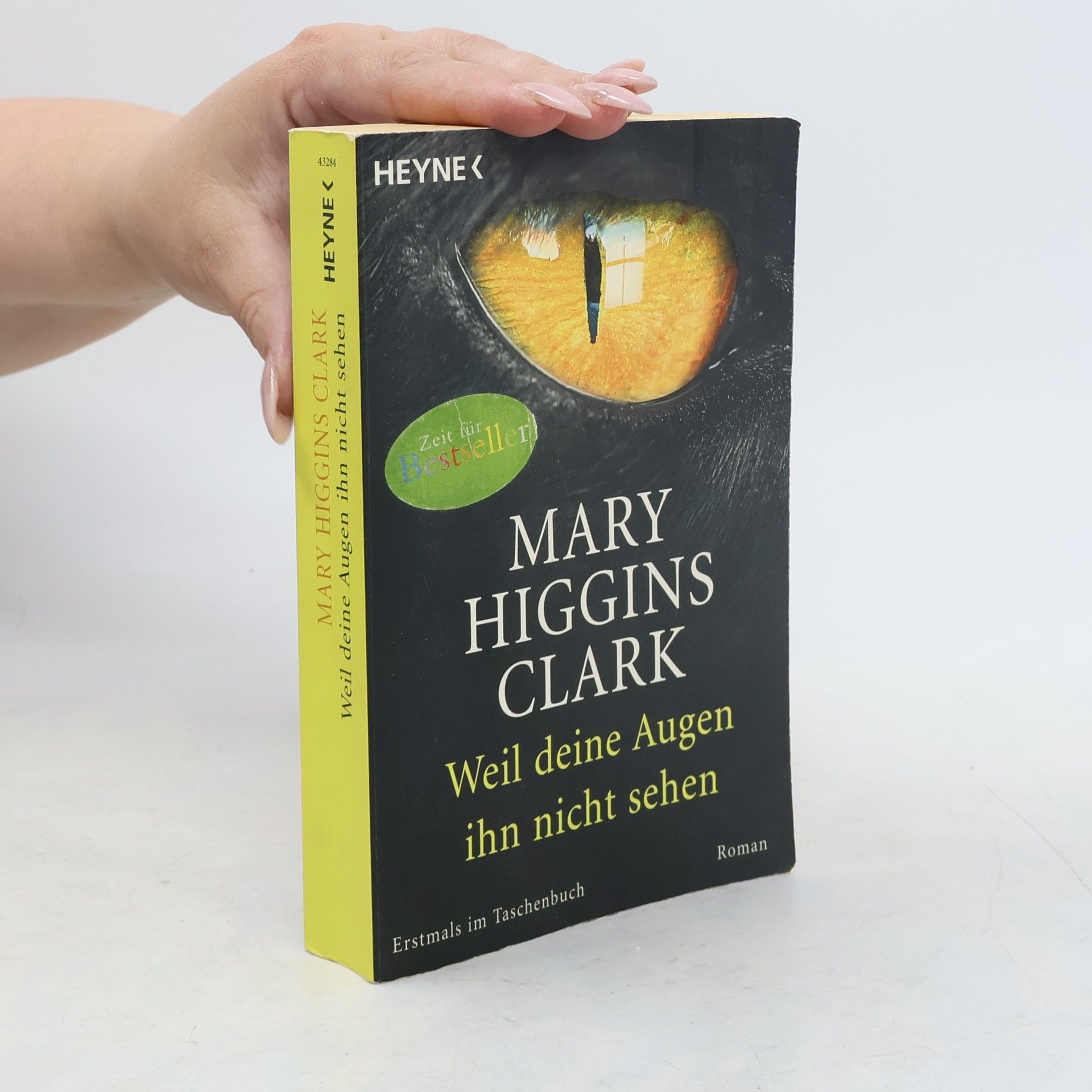 Mary Higgins Clark Weil deine Augen ihn nicht sehen