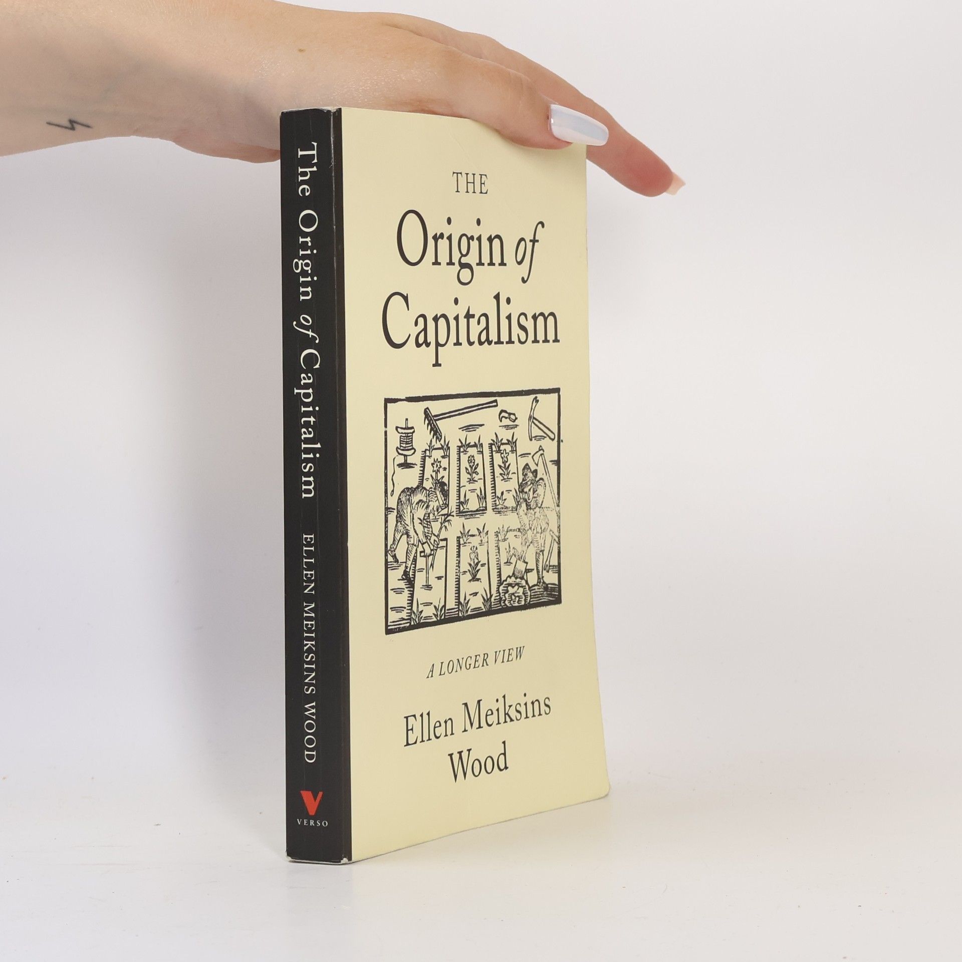 Ellen Meiksins Wood The Origin of Capitalism