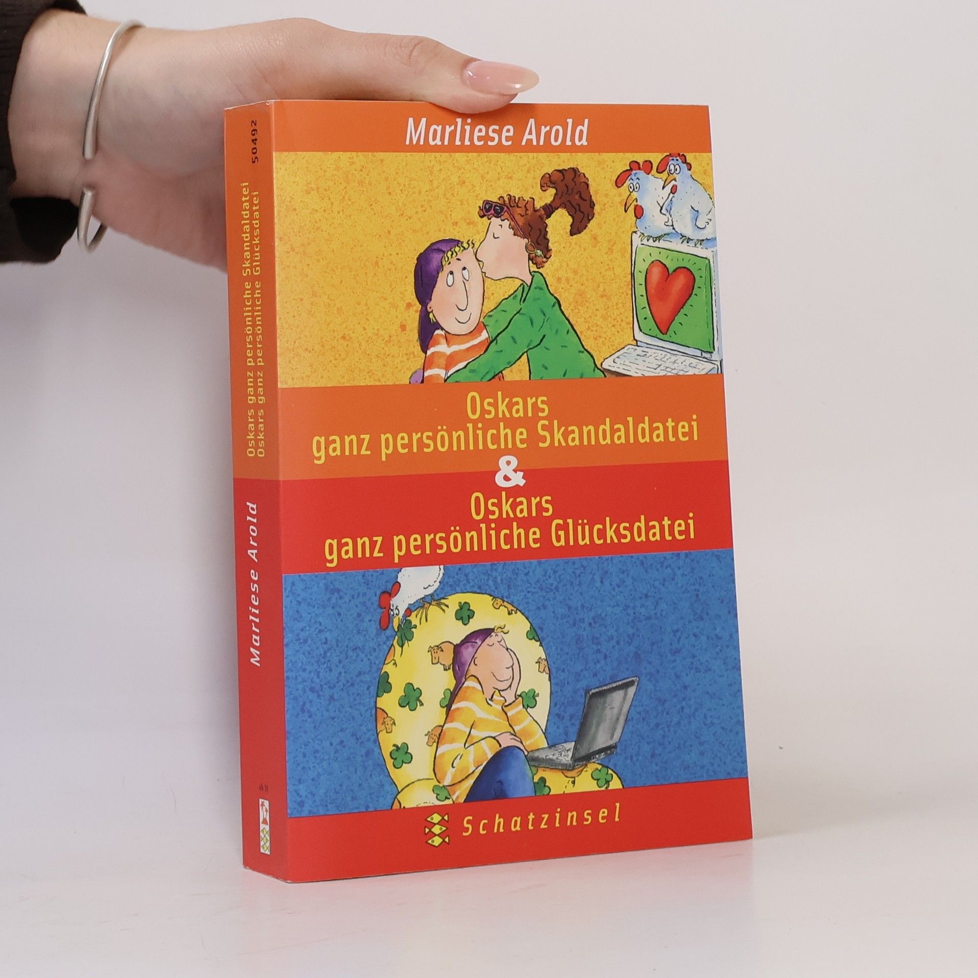Marliese Arold Oskars ganz persönliche Skandaldatei & Oskars ganz persönliche Glücksdatei