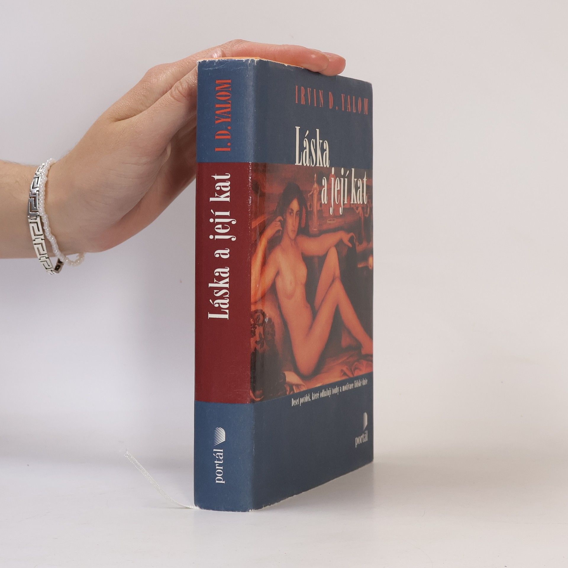 Irvin D. Yalom Láska a její kat