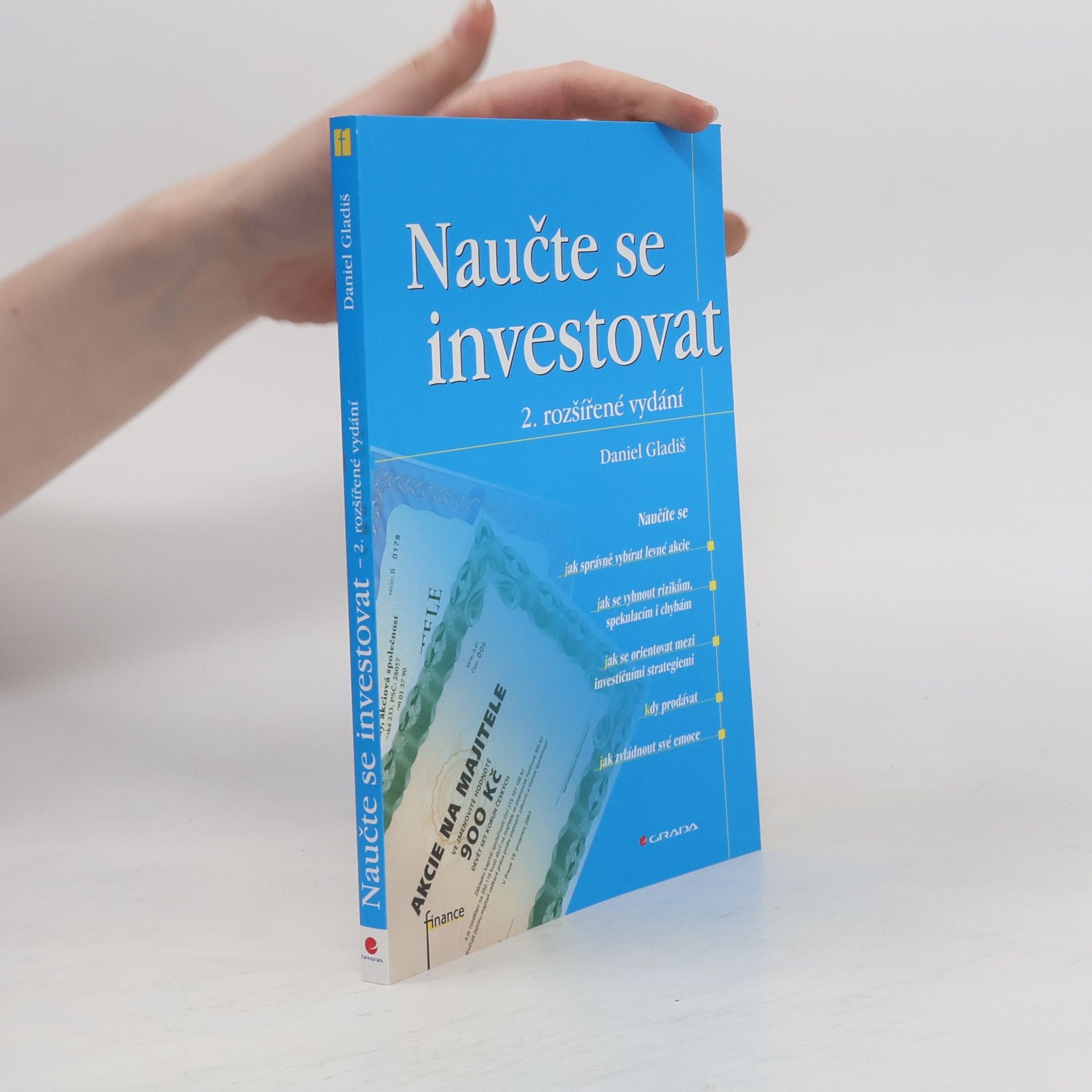 Daniel Gladiš Naučte se investovat, 2., rozšířené vydání