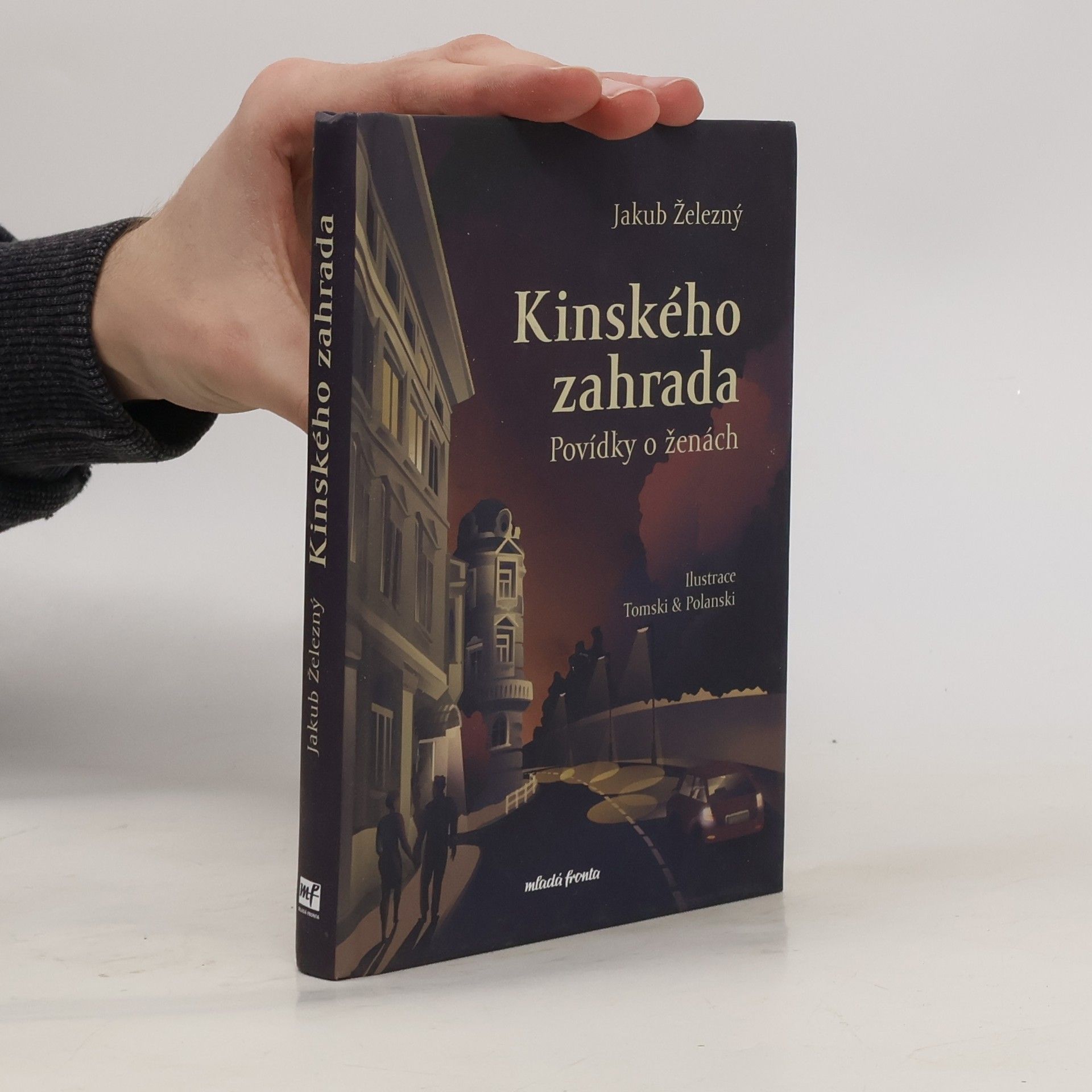 Jakub Železný Kinského zahrada : povídky o ženách