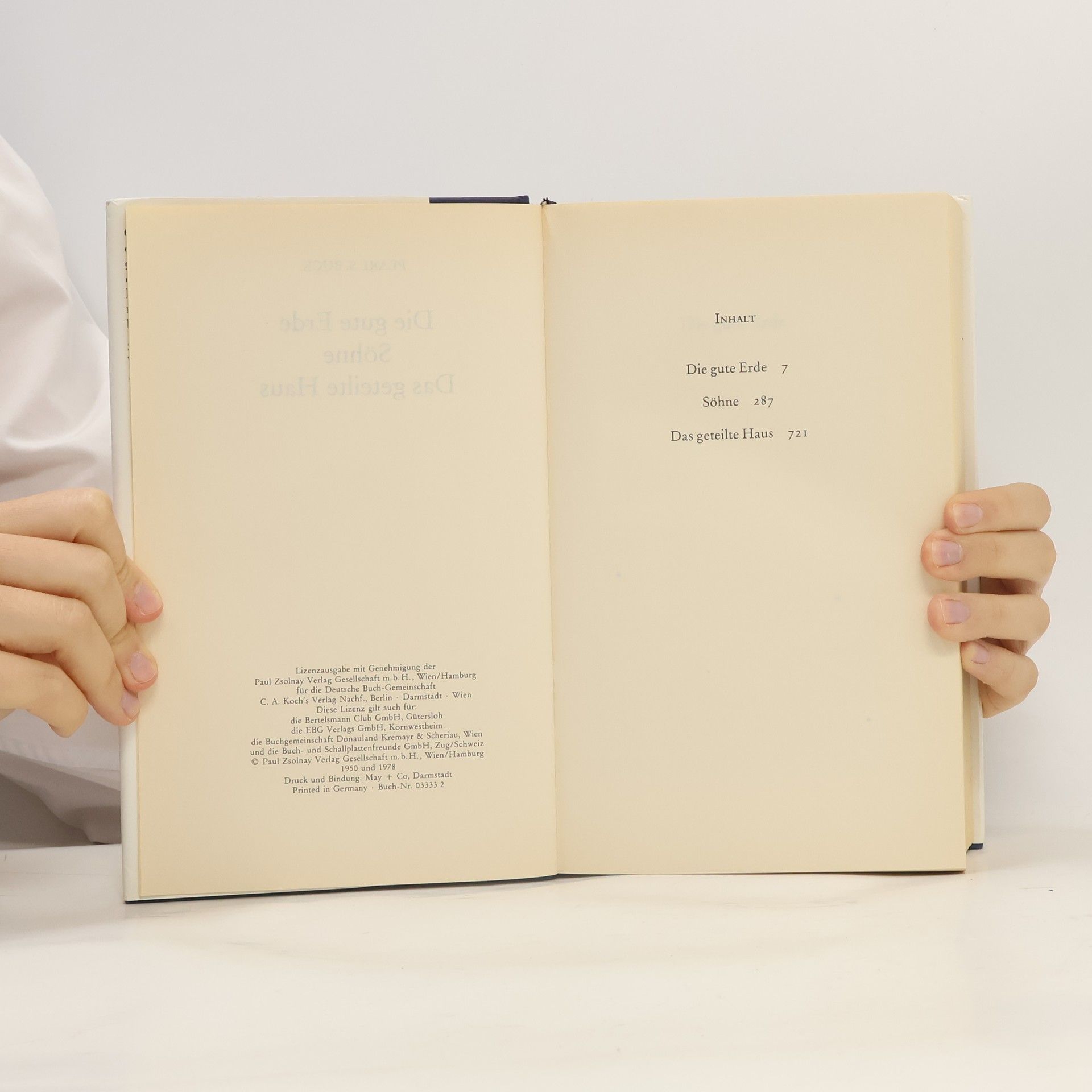 Pearl S. Buck Die gute Erde. Söhne. Das geteilte Haus