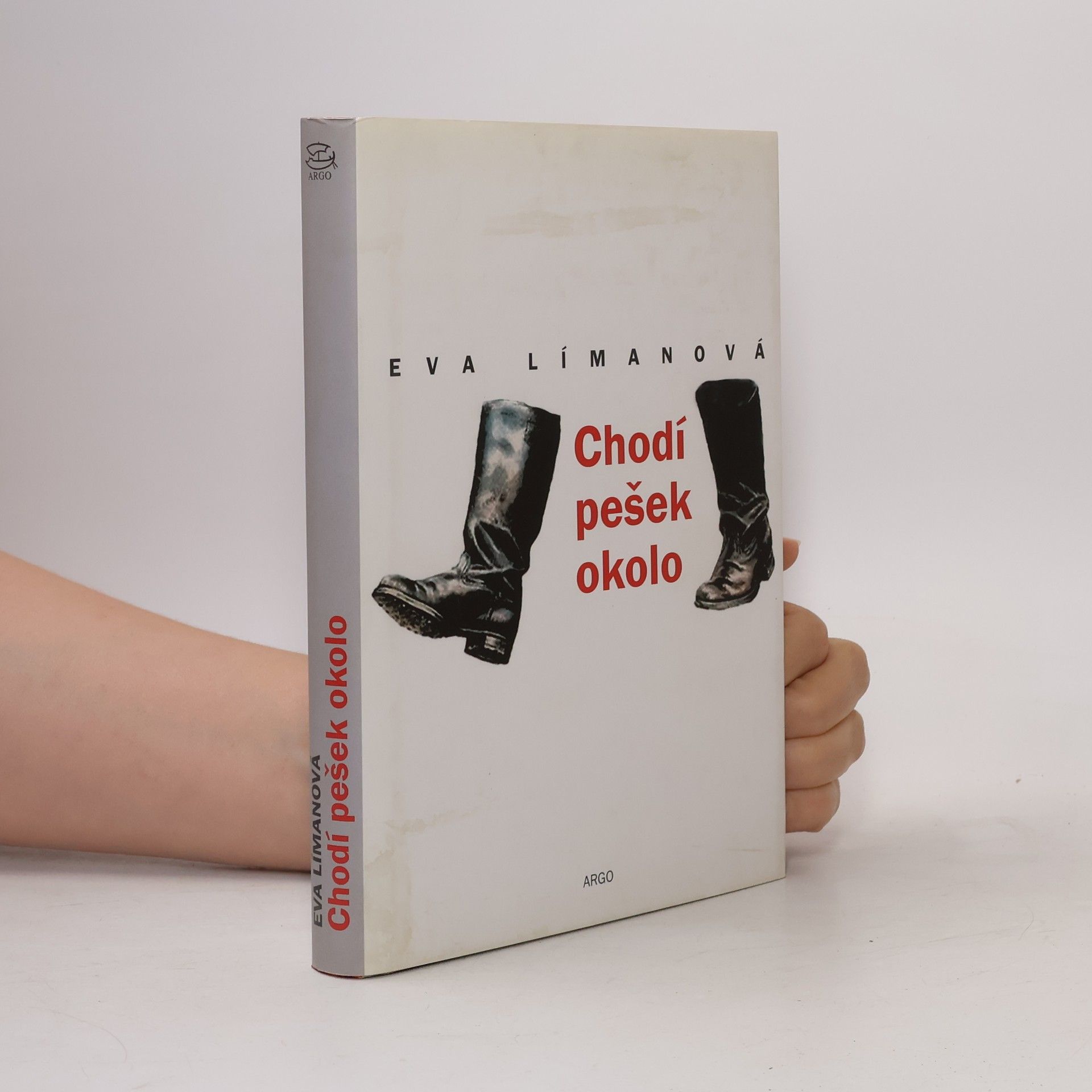 Eva Límanová Chodí pešek okolo