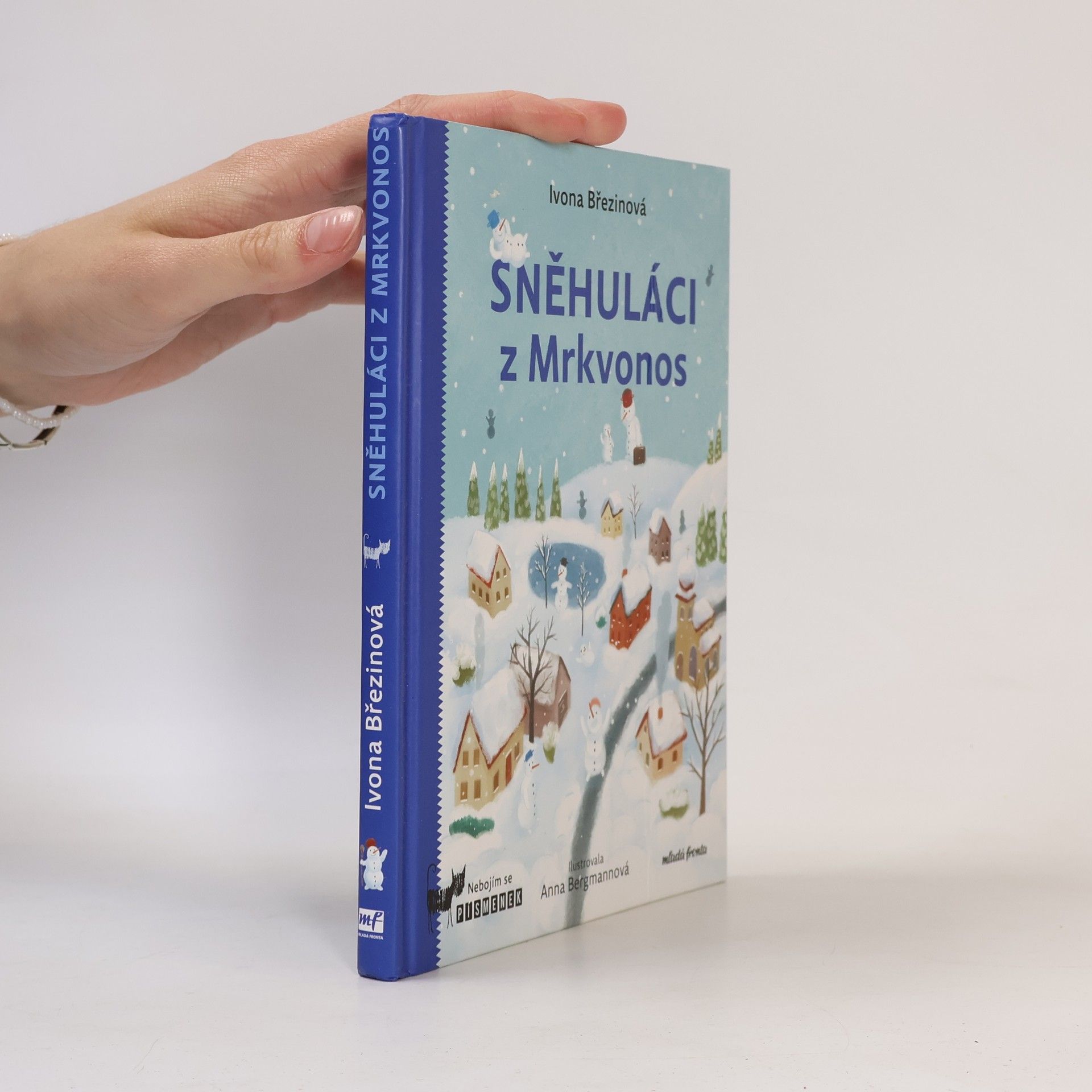 Ivona Březinová Sněhuláci z Mrkvonos