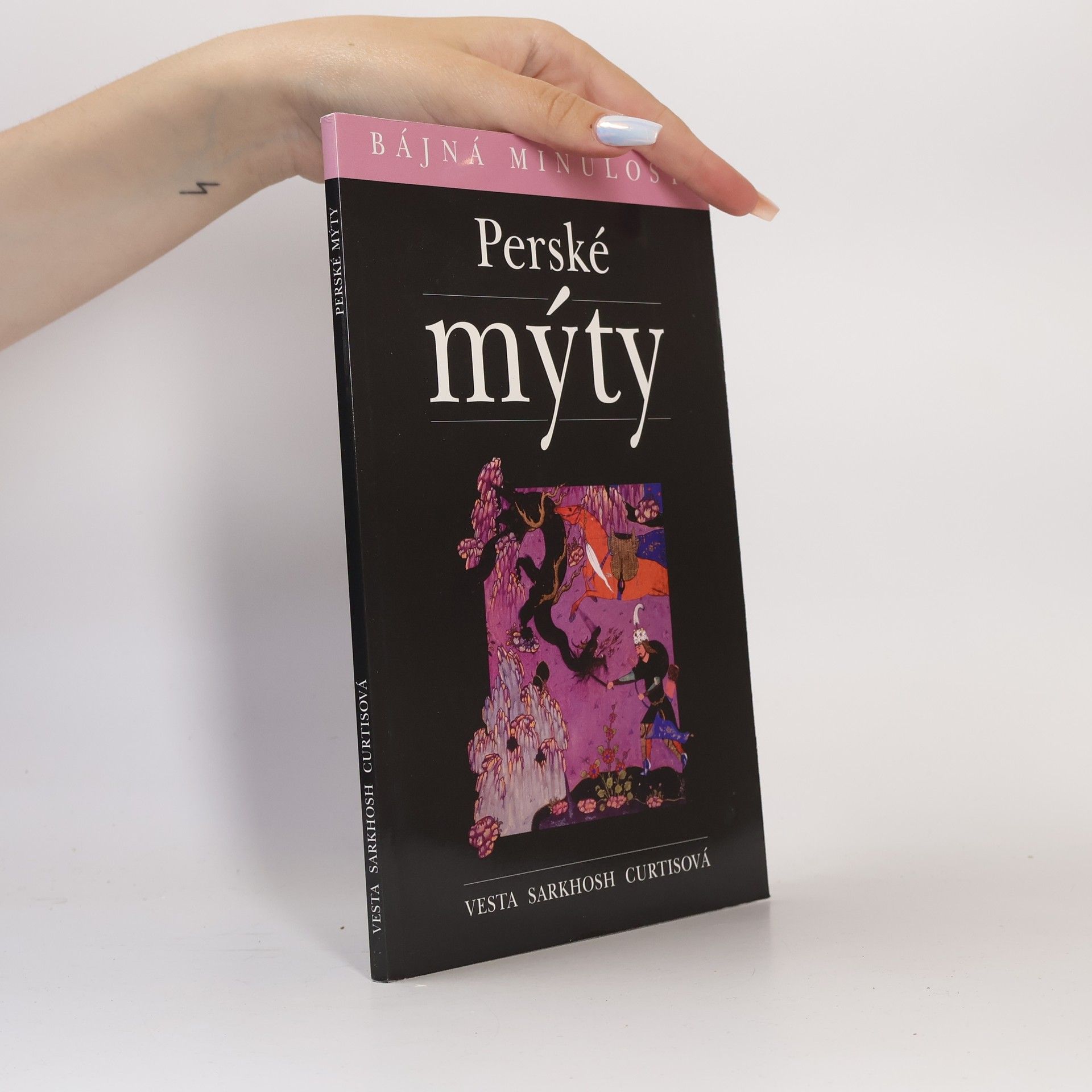 Vesta Sarkhosh Curtis Perské mýty