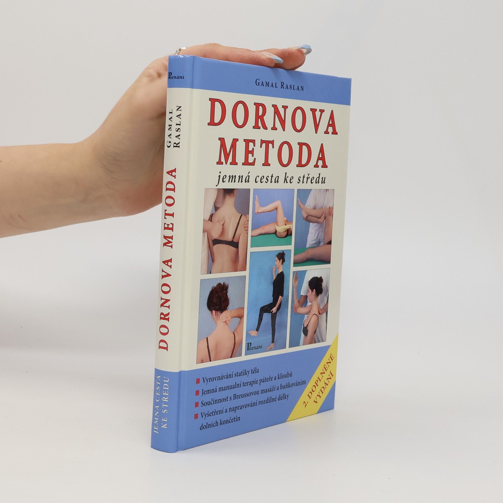 Gamal Raslan Dornova metoda. Jemná cesta ke středu