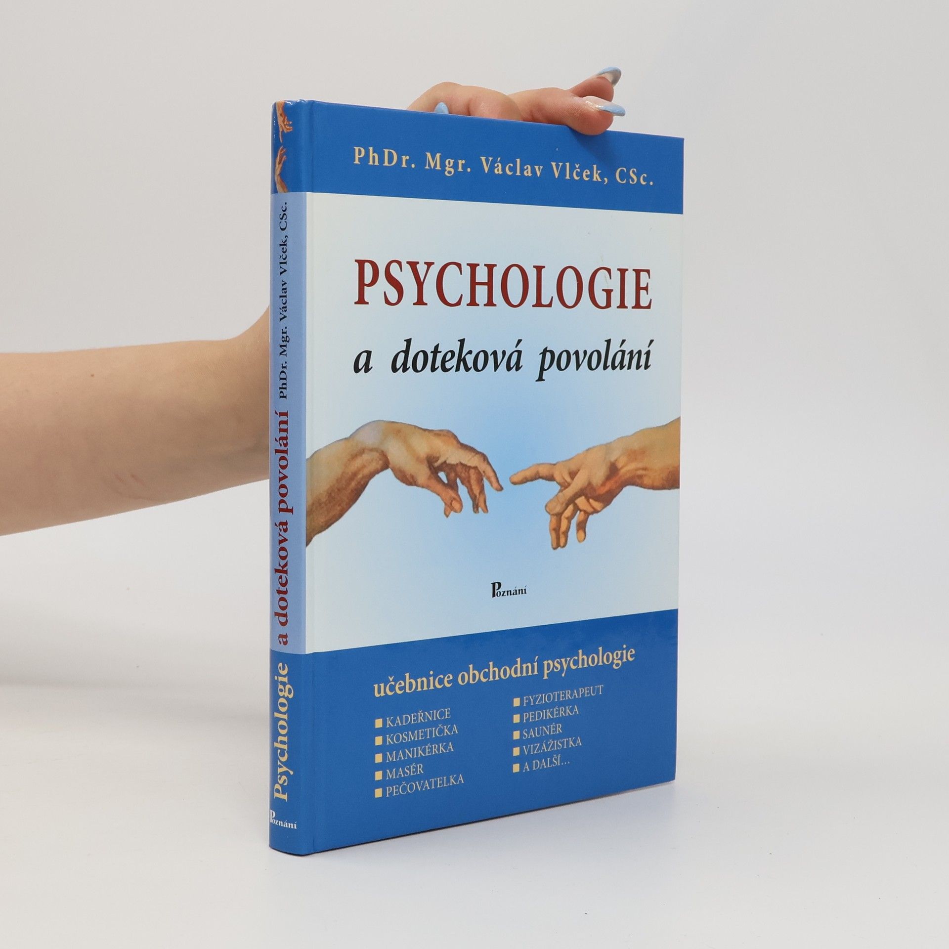 Václav Vlček Psychologie a doteková povolání