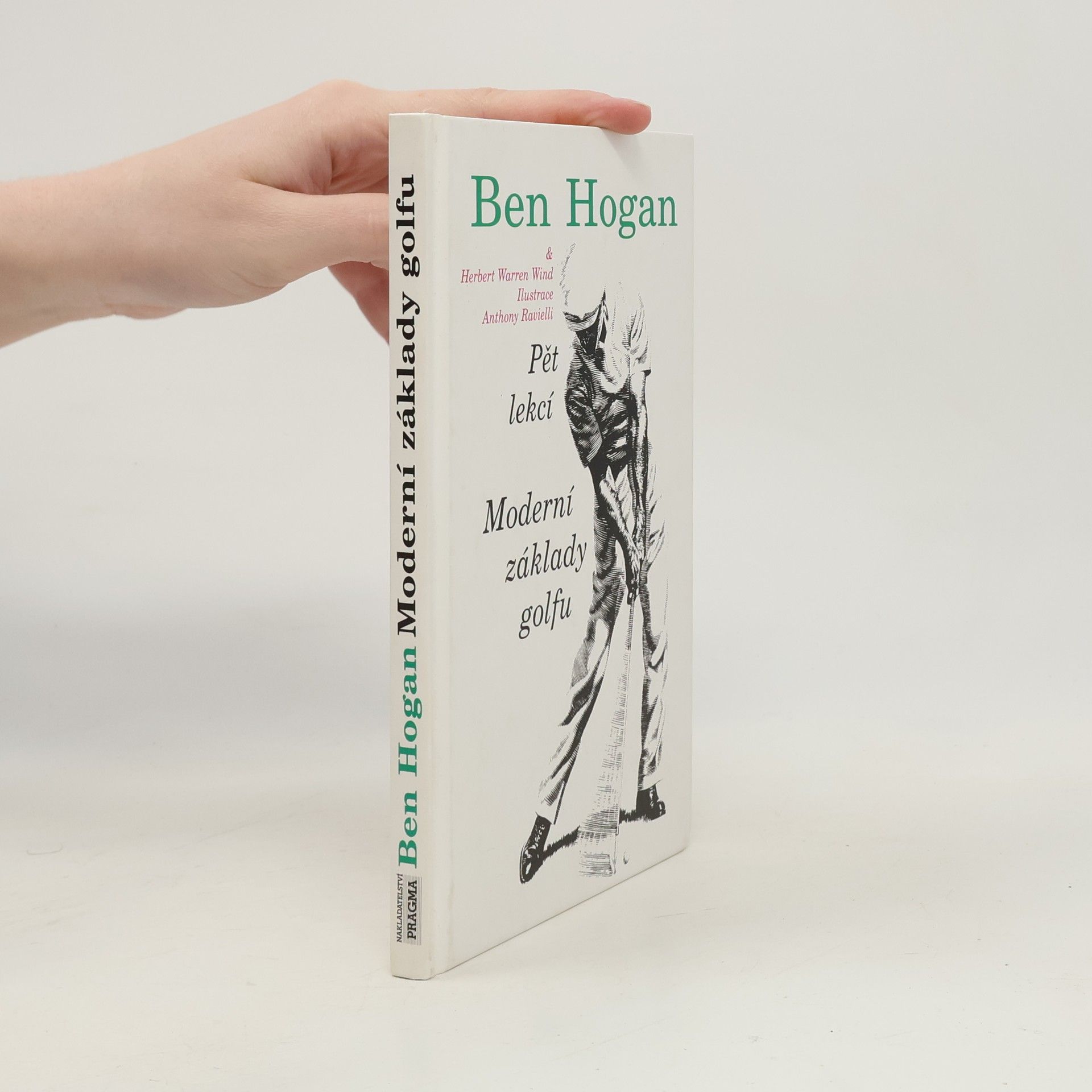 Ben Hogan Moderní základy golfu