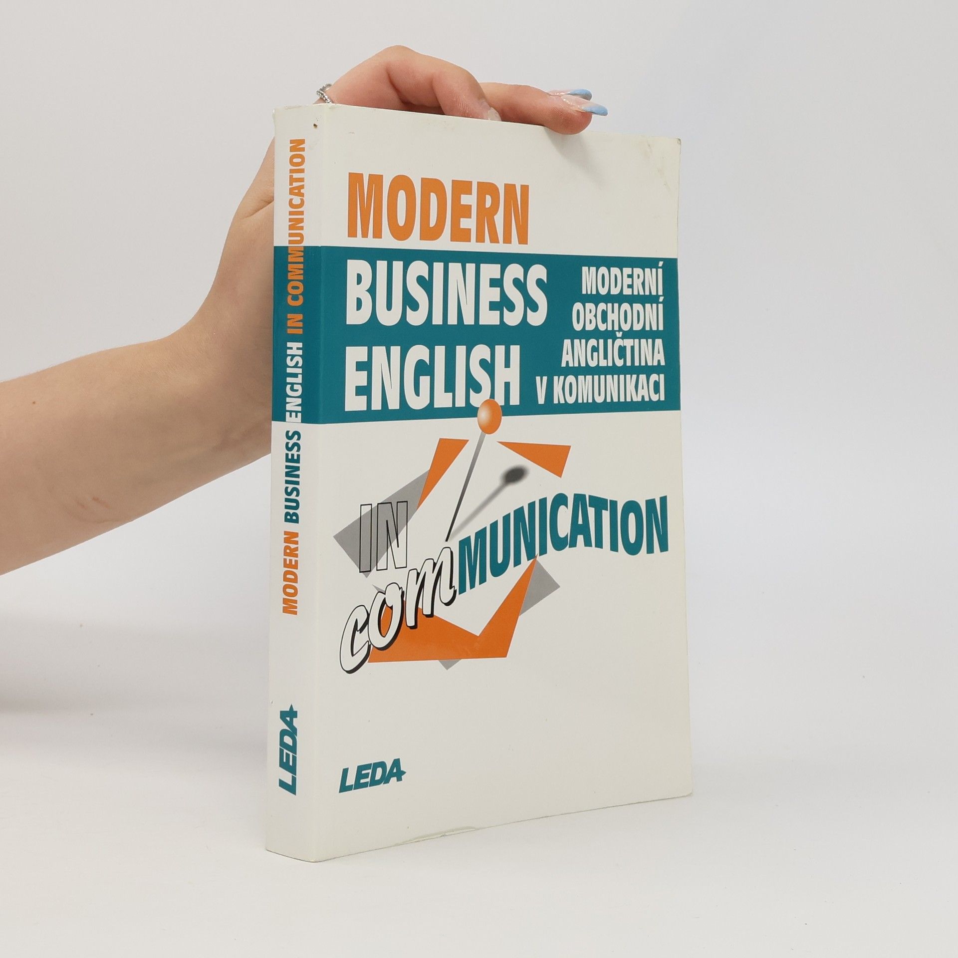 Strnadová Zdenka Modern business English in communication = Moderní obchodní angličtina v komunikaci