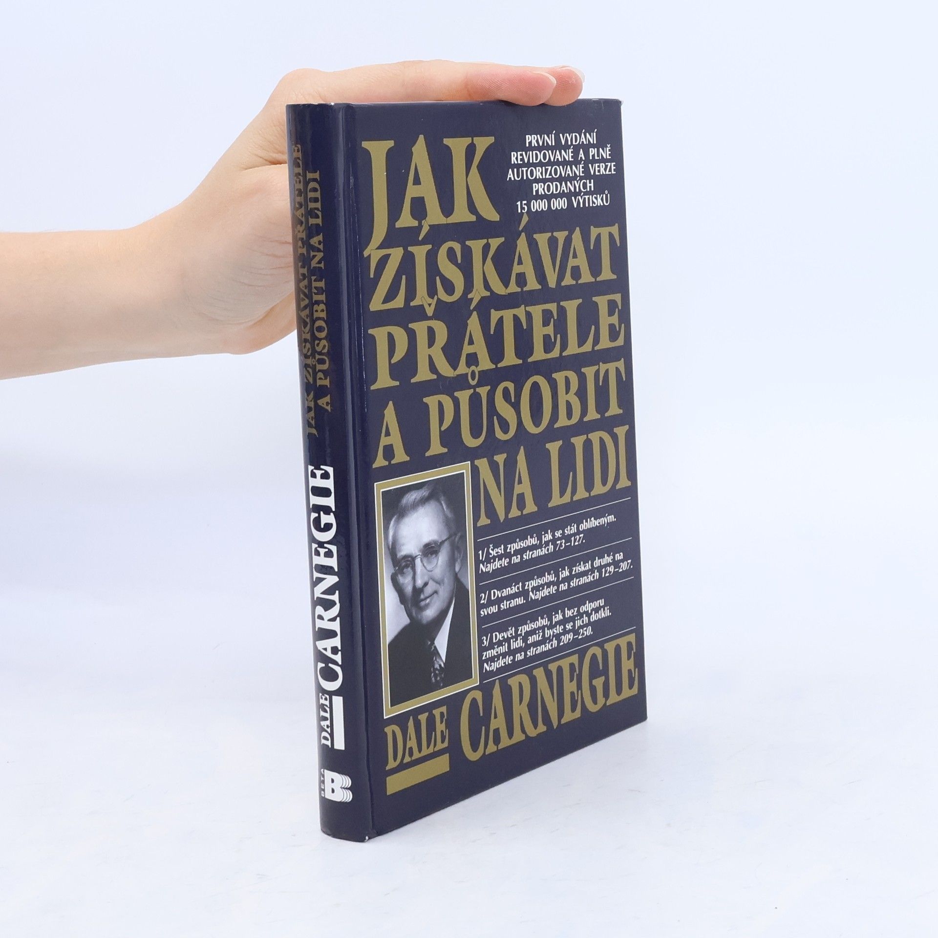 Dale Carnegie Jak získávat přátele a působit na lidi