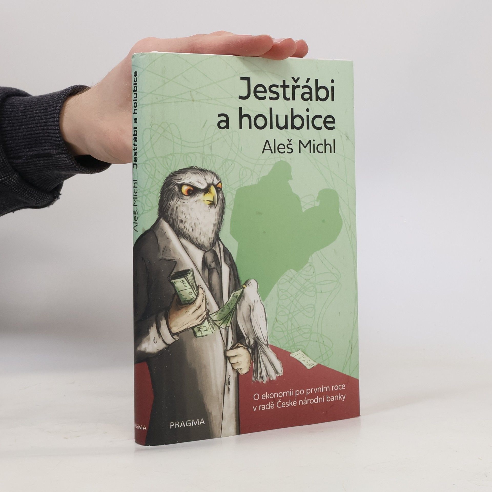 Aleš Michl Jestřábi a holubice