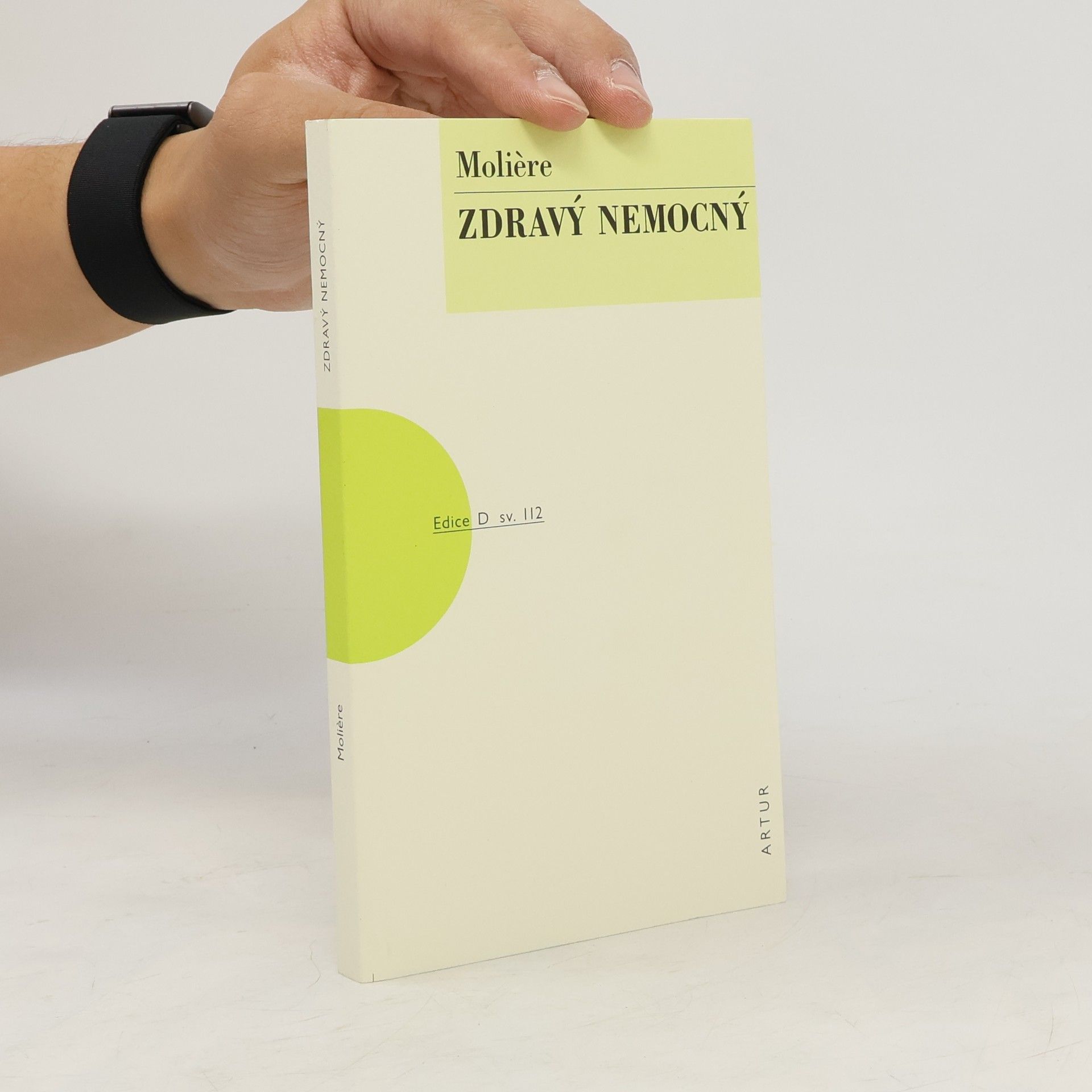 Molière Zdravý nemocný : komedie prokládaná hudbou a tanci