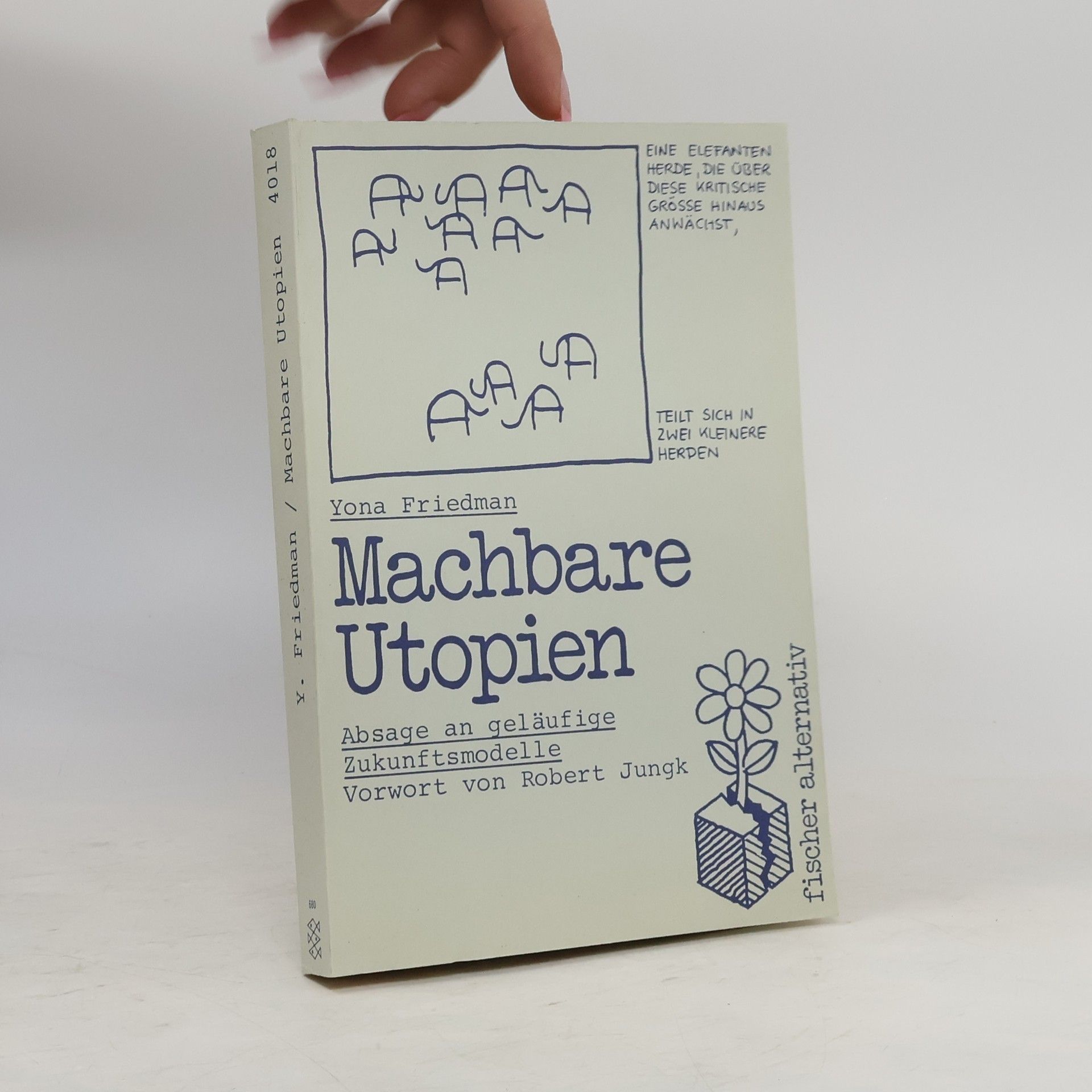 Yona Friedman Machbare Utopien