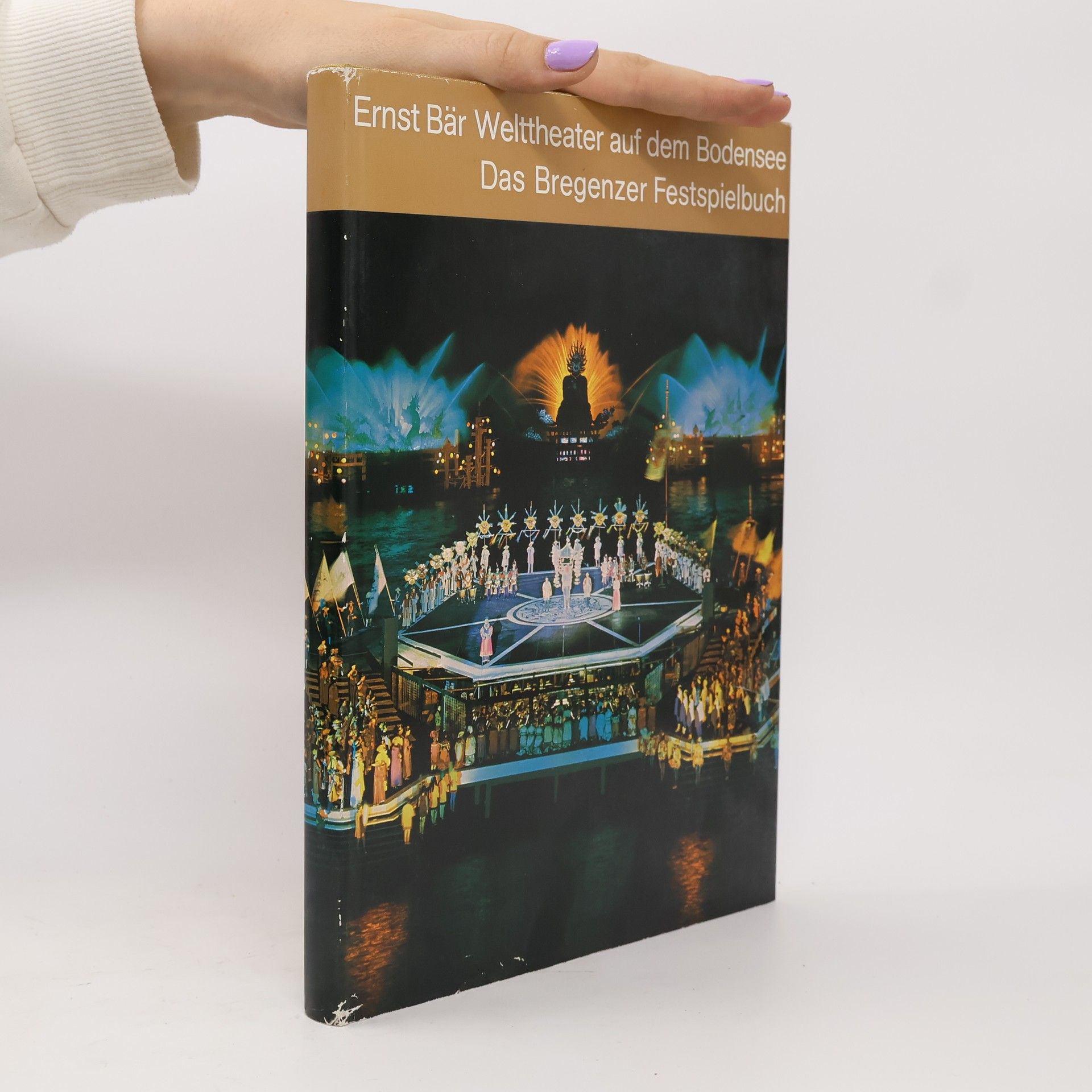 Autorenkollektiv Ernst Bär Welttheater auf dem Bodensee. Das Bregenzer Festspielbuch