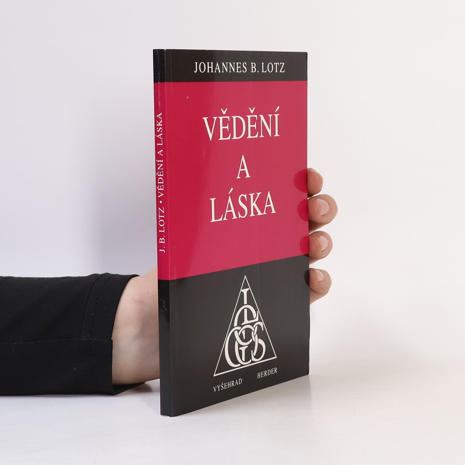 Johannes Baptist Lotz Vědění a láska