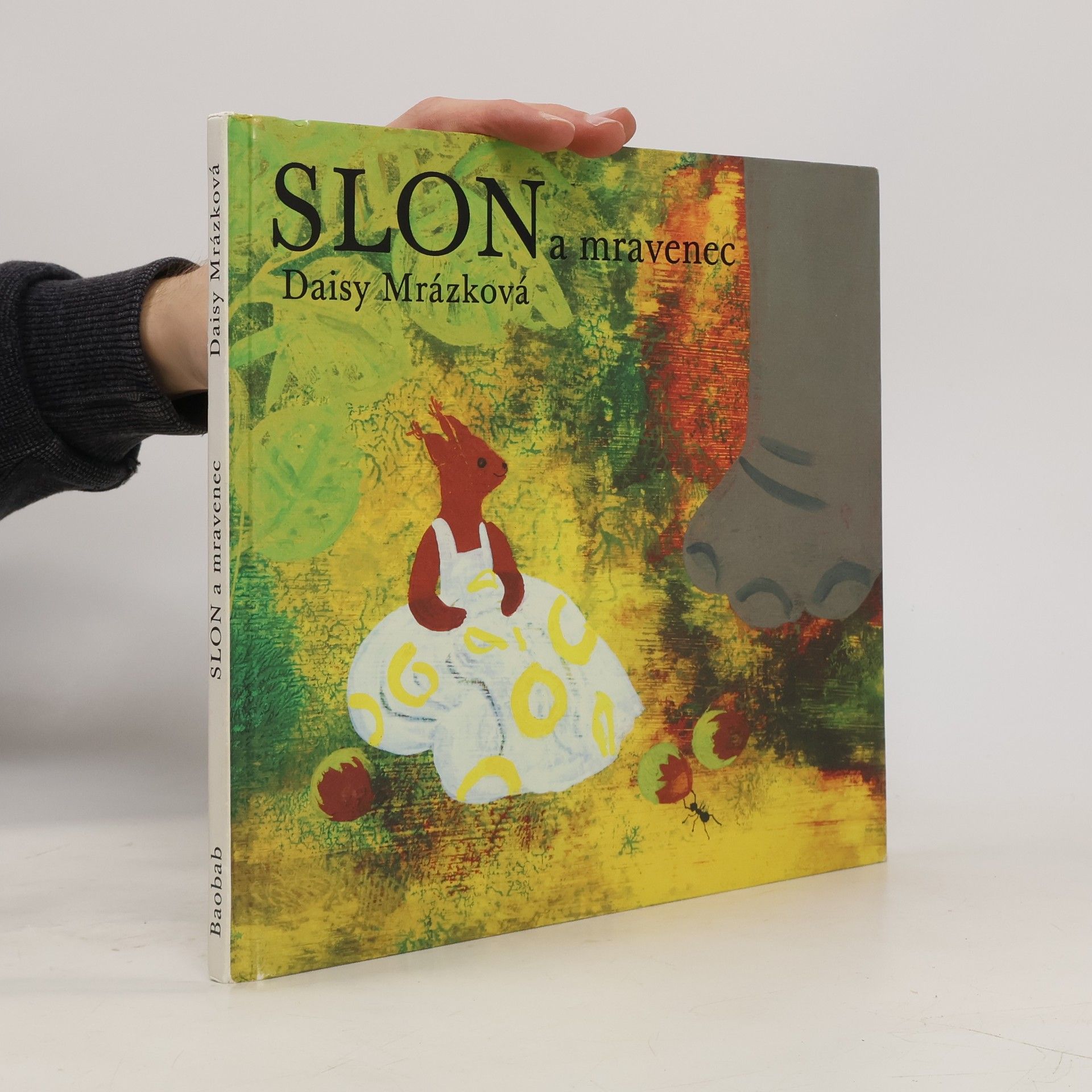 Daisy Mrázková Slon a mravenec
