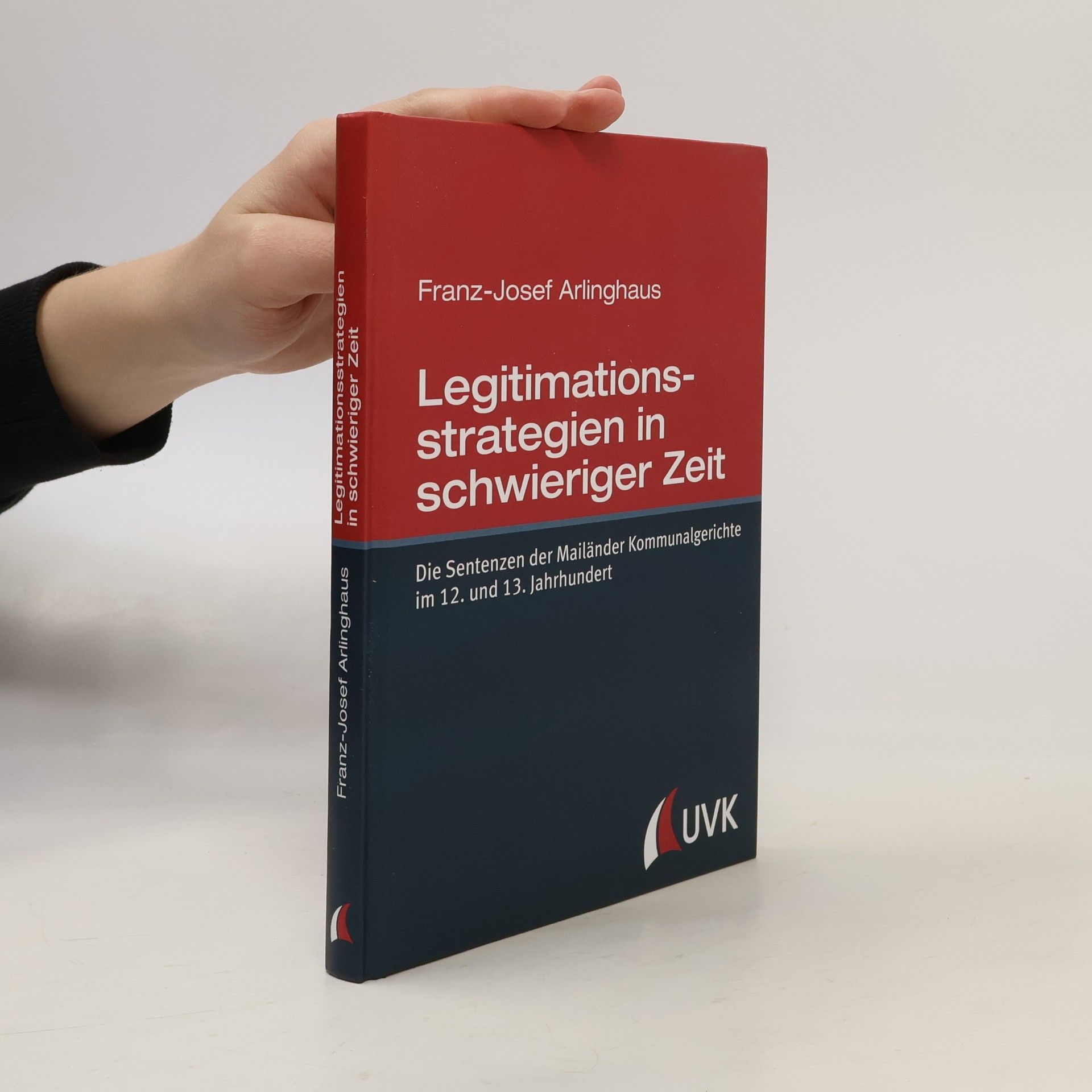 Franz-Josef Arlinghaus Legitimationsstrategien in schwieriger Zeit