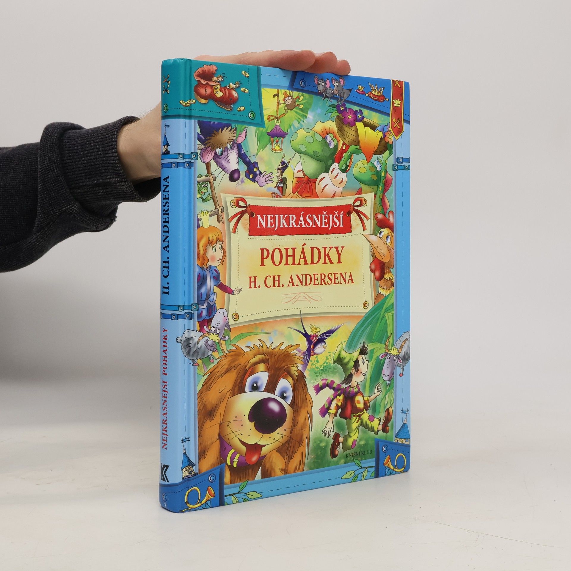 Hans Christian Andersen Nejkrásnější pohádky H. Ch. Andersena